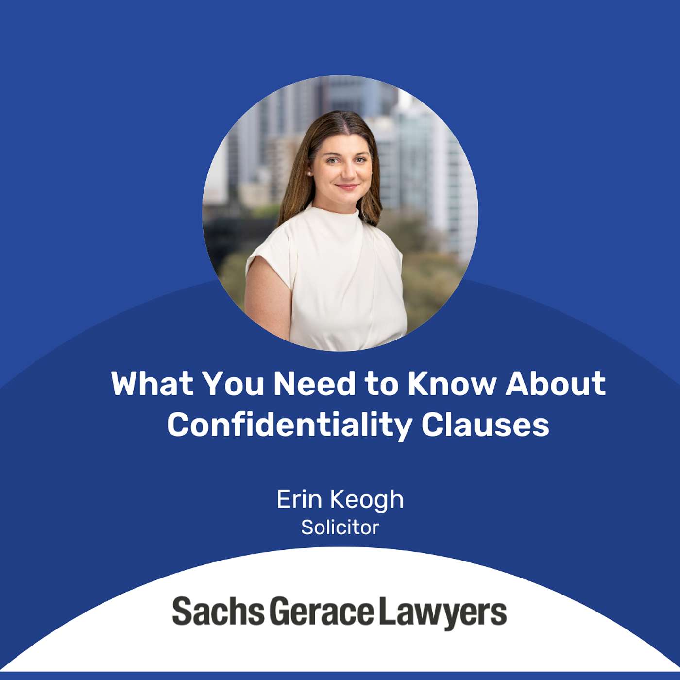 What You Need to Know About Confidentiality Clauses episode artwork