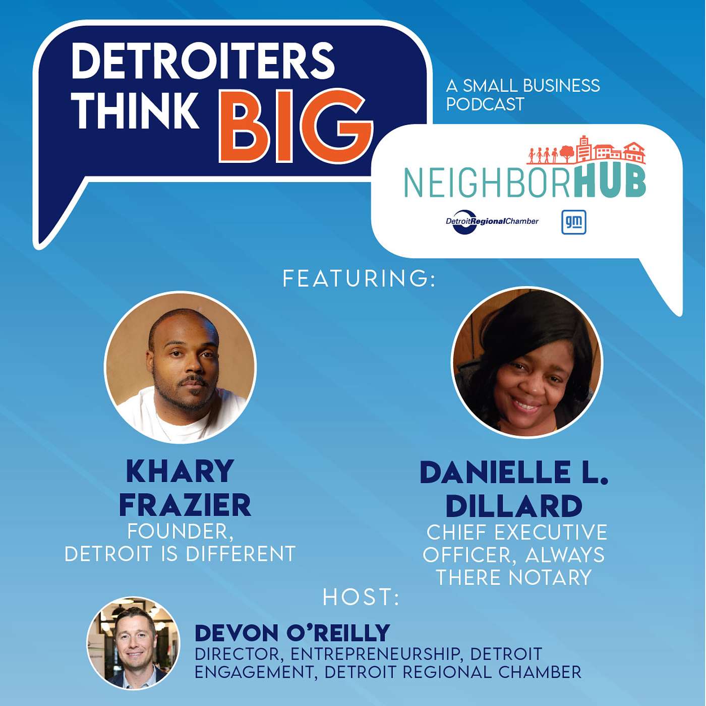 Detroiters Think Big: A Small Business Podcast | Detroit is Different and Always There Notary Detroiters Think Big: A Small Business Podcast | Detroit is Different and Always There Notary