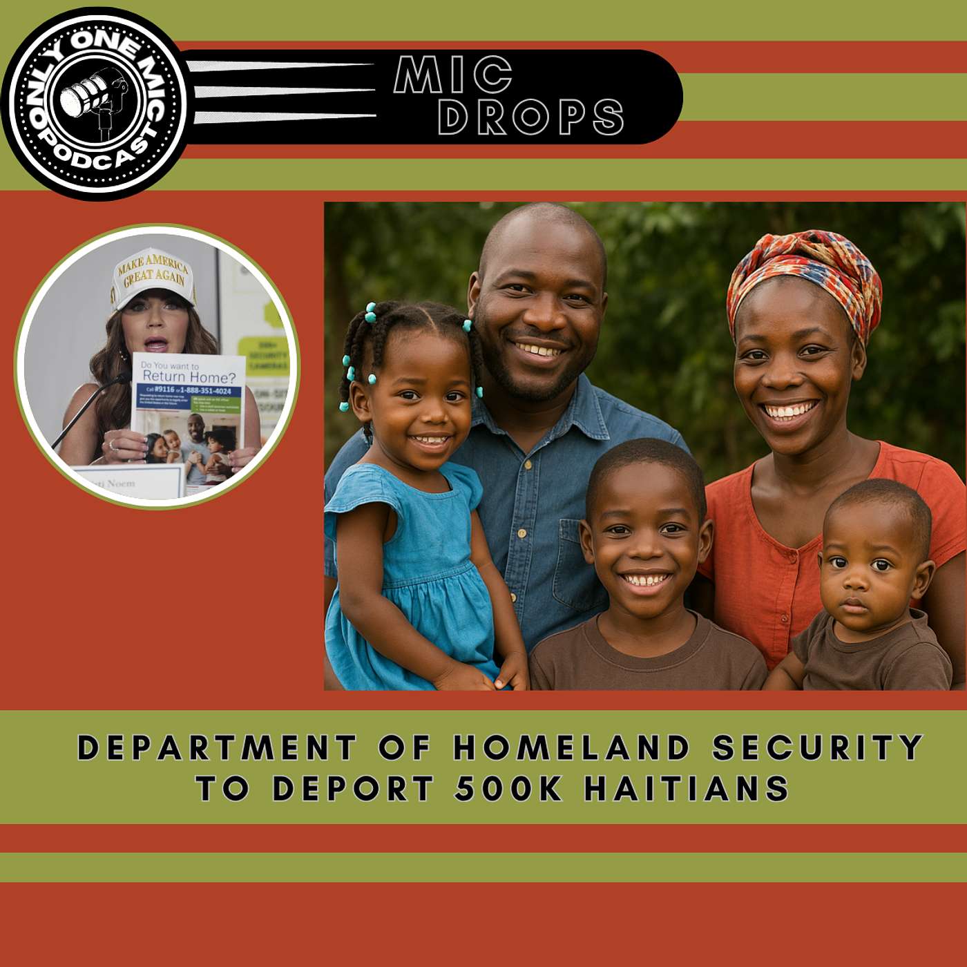 “DEPORTED BY DHS?! 500K Haitians Face Removal After Shocking Decision!” episode artwork
