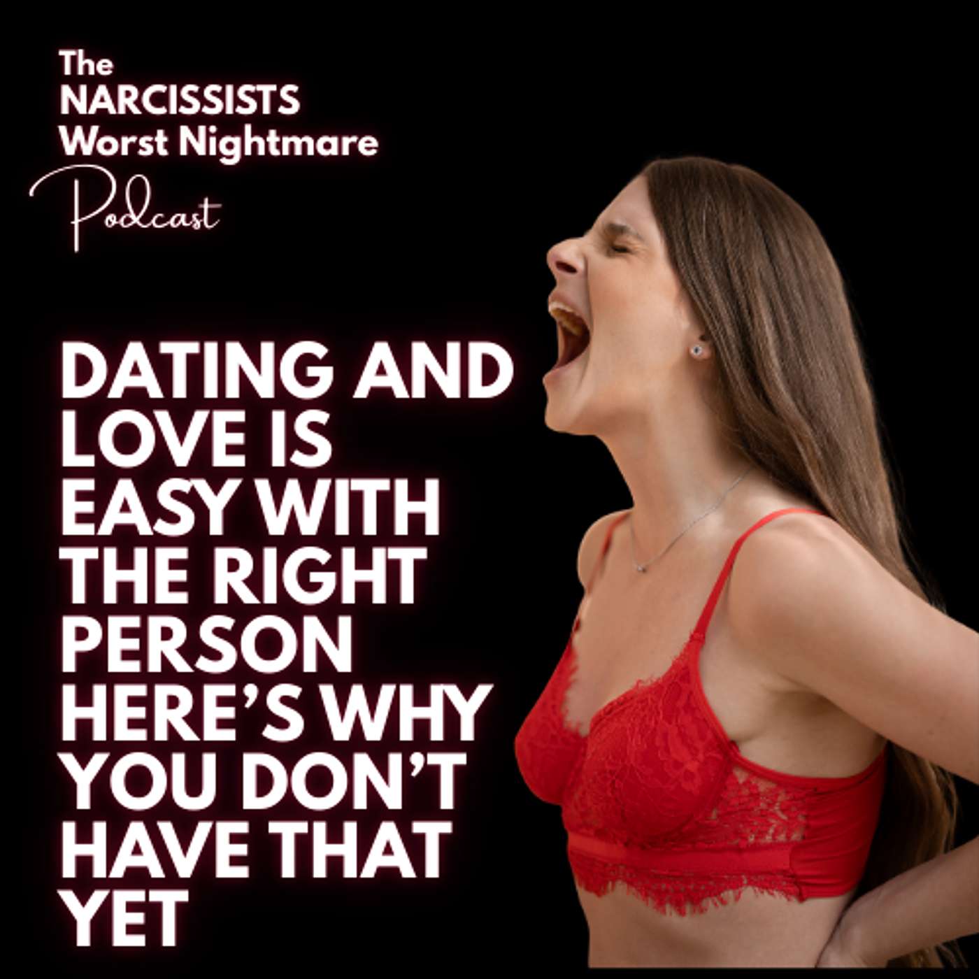 The Narcissist\'s Worst Nightmare