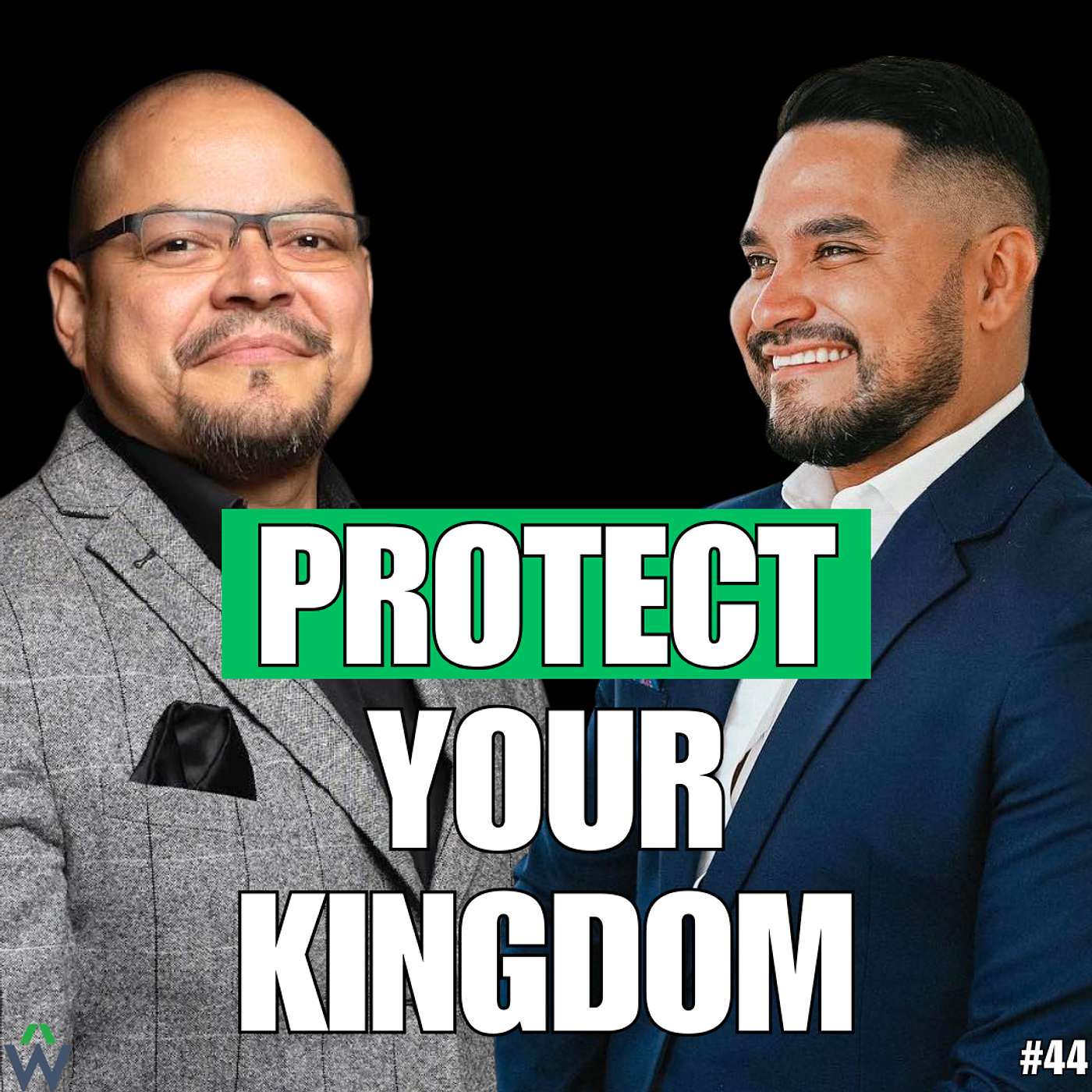Protect Your Kingdom: Insurance Insights with the Castillos | Ep #44 episode artwork