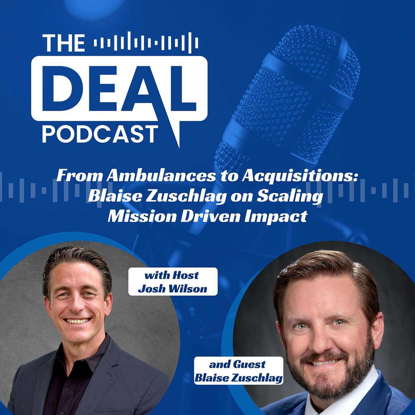 From Ambulances to Acquisitions: Blaise Zuschlag on Scaling Mission Driven Impact
