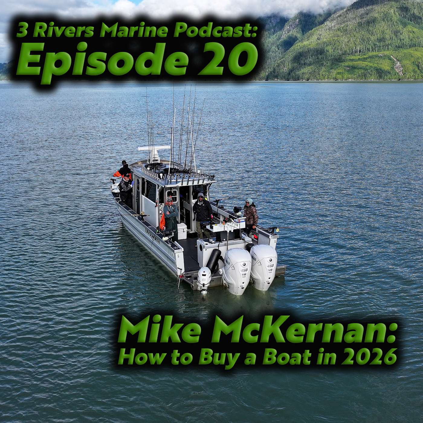 3RM Ep. 20 - Mike McKernan: How to Buy a Boat in 2026 episode artwork