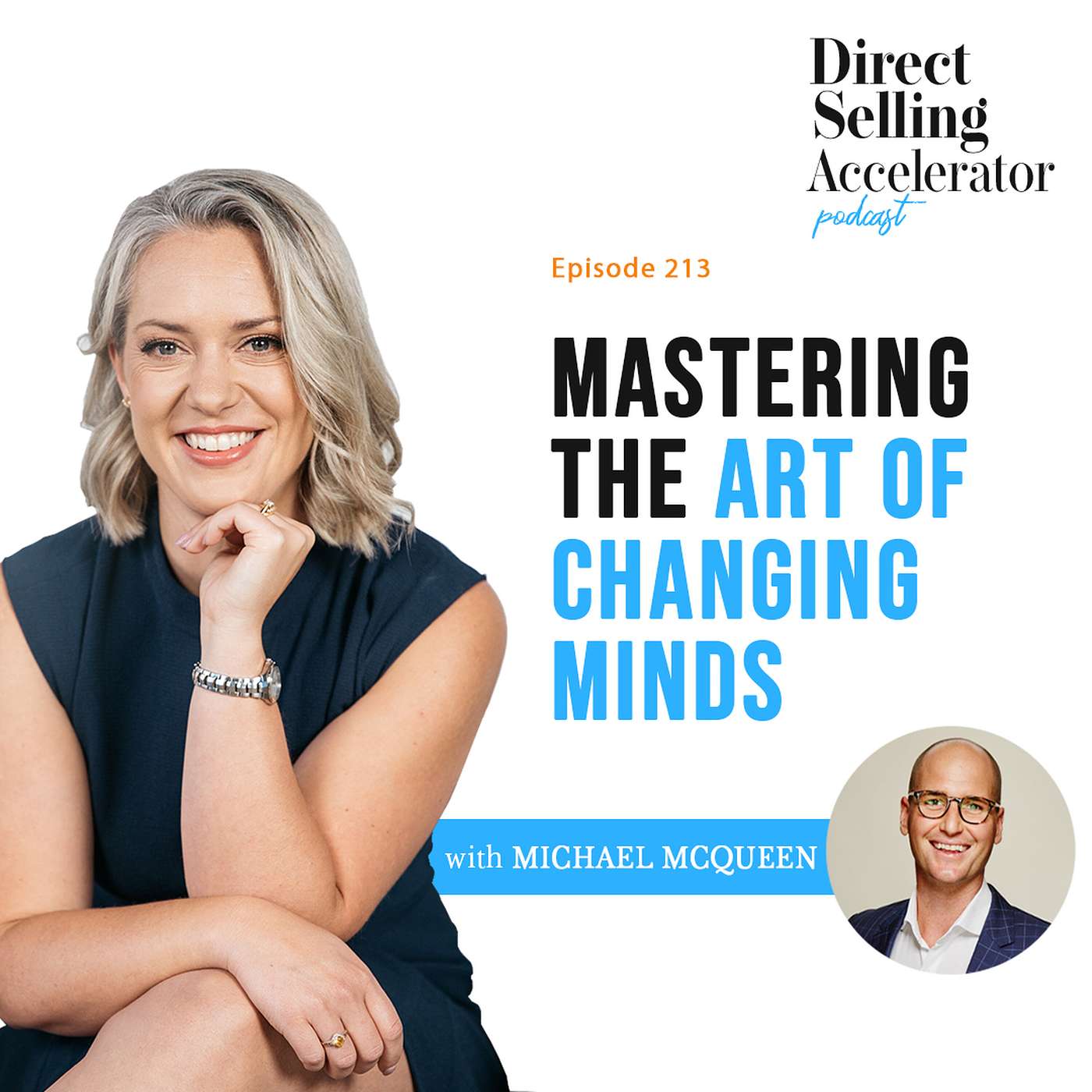 EP 213: Mastering The Art Of Changing Minds episode artwork