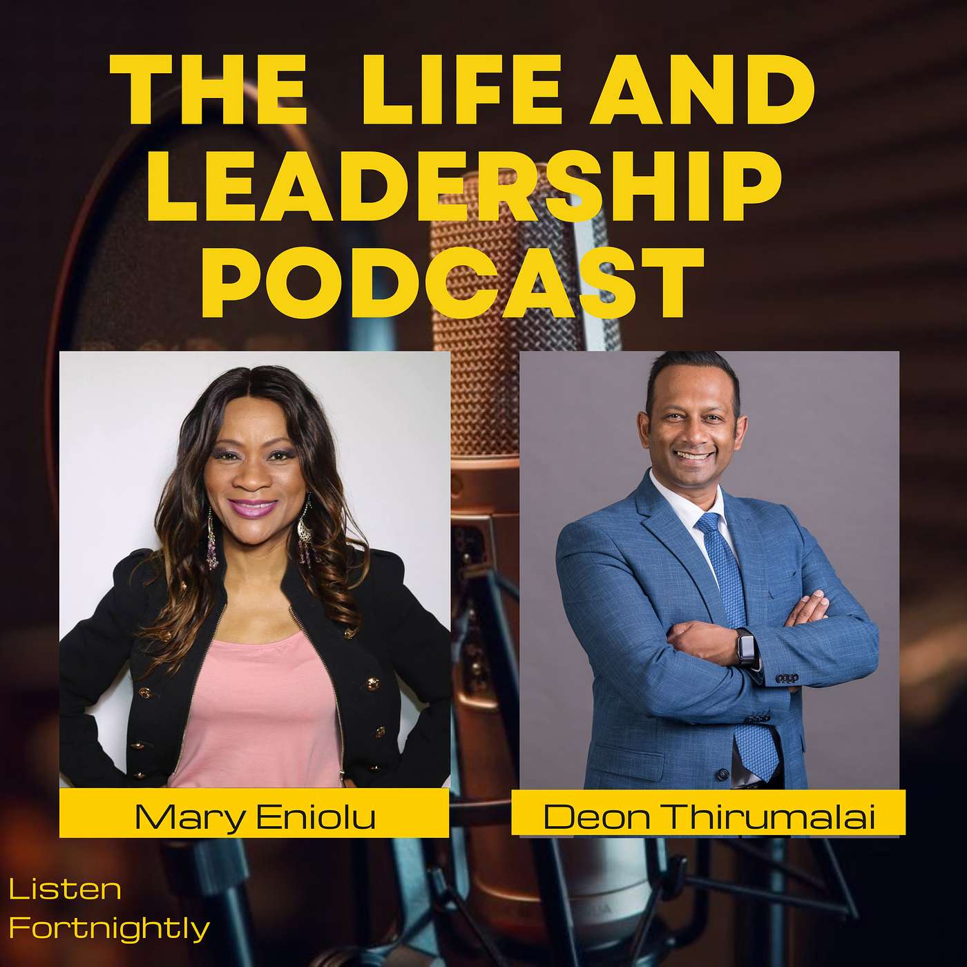 The Life and Leadership Podcast
