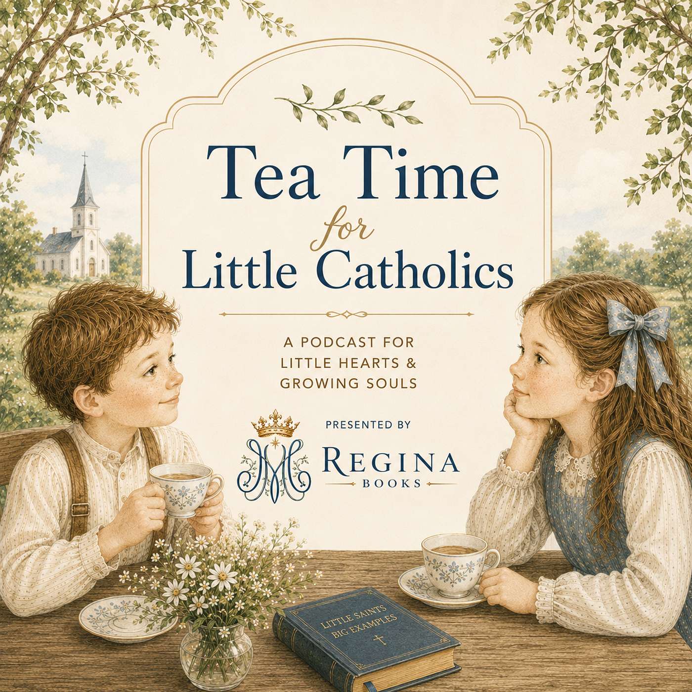 Tea Time for Little Catholics