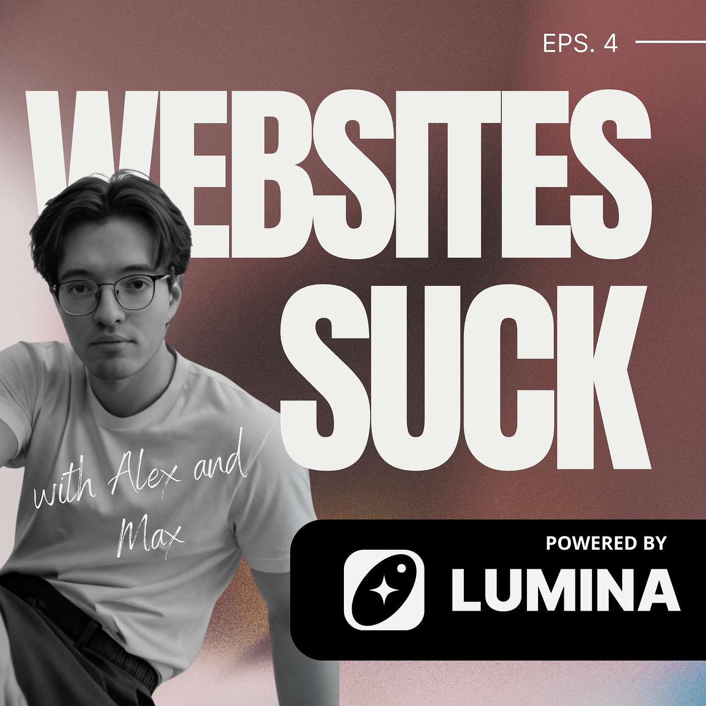 Episode 4 – “This Demo Doesn’t Suck” Episode 4 – “This Demo Doesn’t Suck”