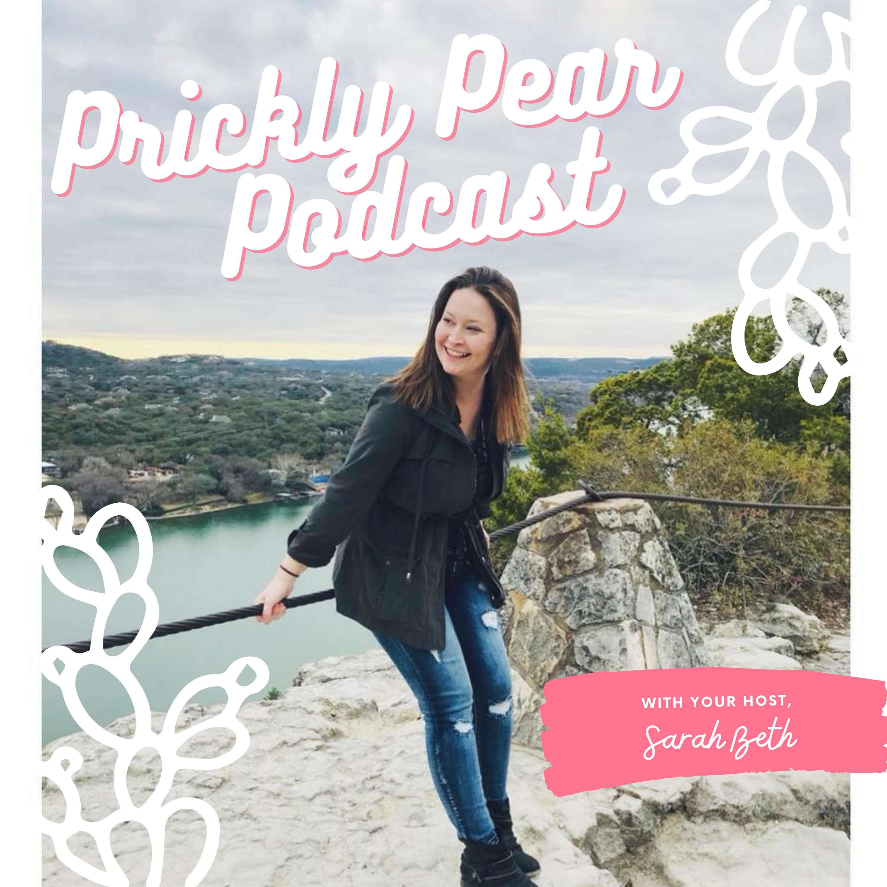 The Prickly Pear Podcast