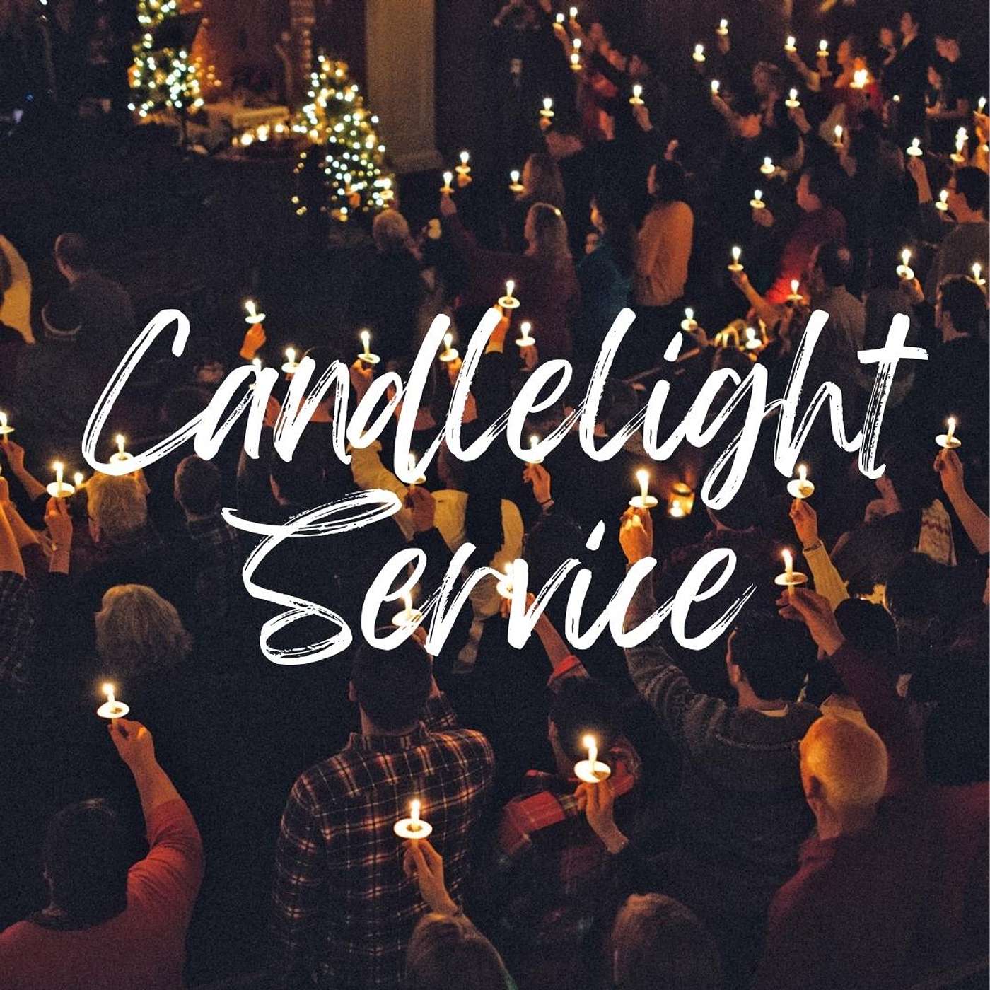 Candlelight Service: Holy Expectations - Pastor Jeff Young