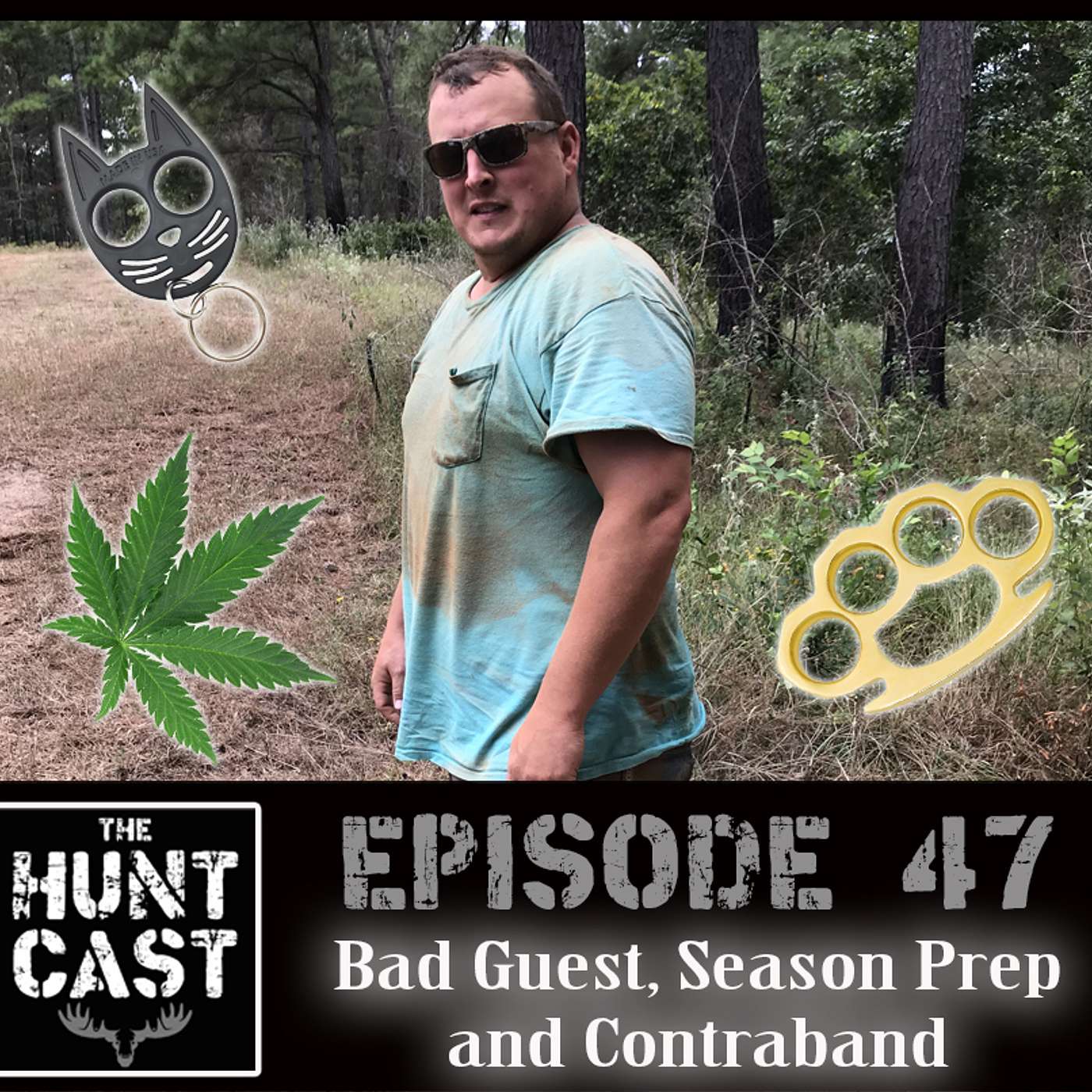 The Huntcast Episode 47 - Bad Guest, Season Prep and Brass Knuckles episode artwork