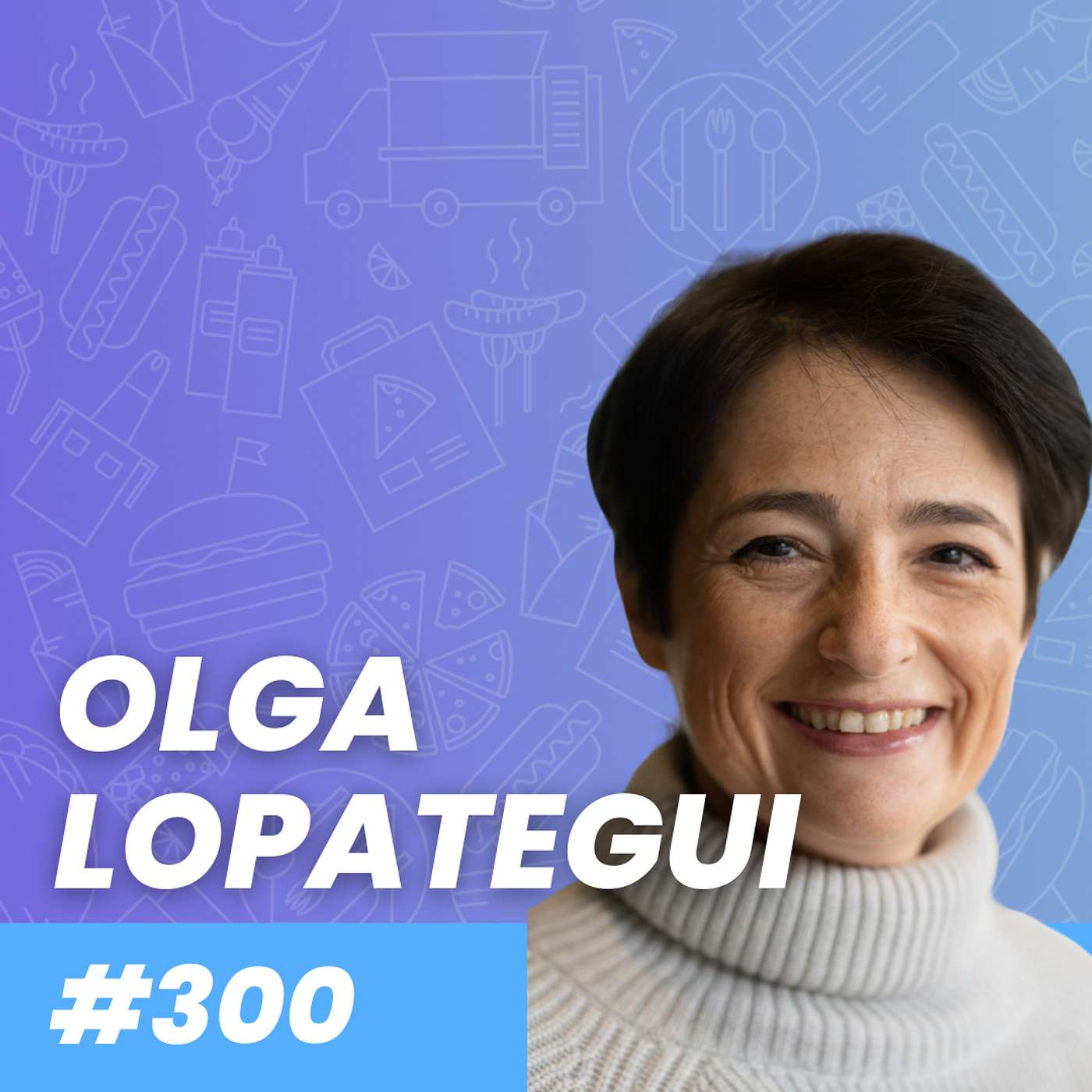 Next Level Loyalty with Olga Lopategui