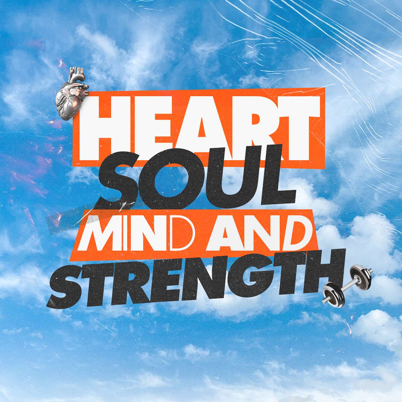 Heart, Soul, Mind & Strength : a CCW Sermon: 25th of June, 2023. episode artwork