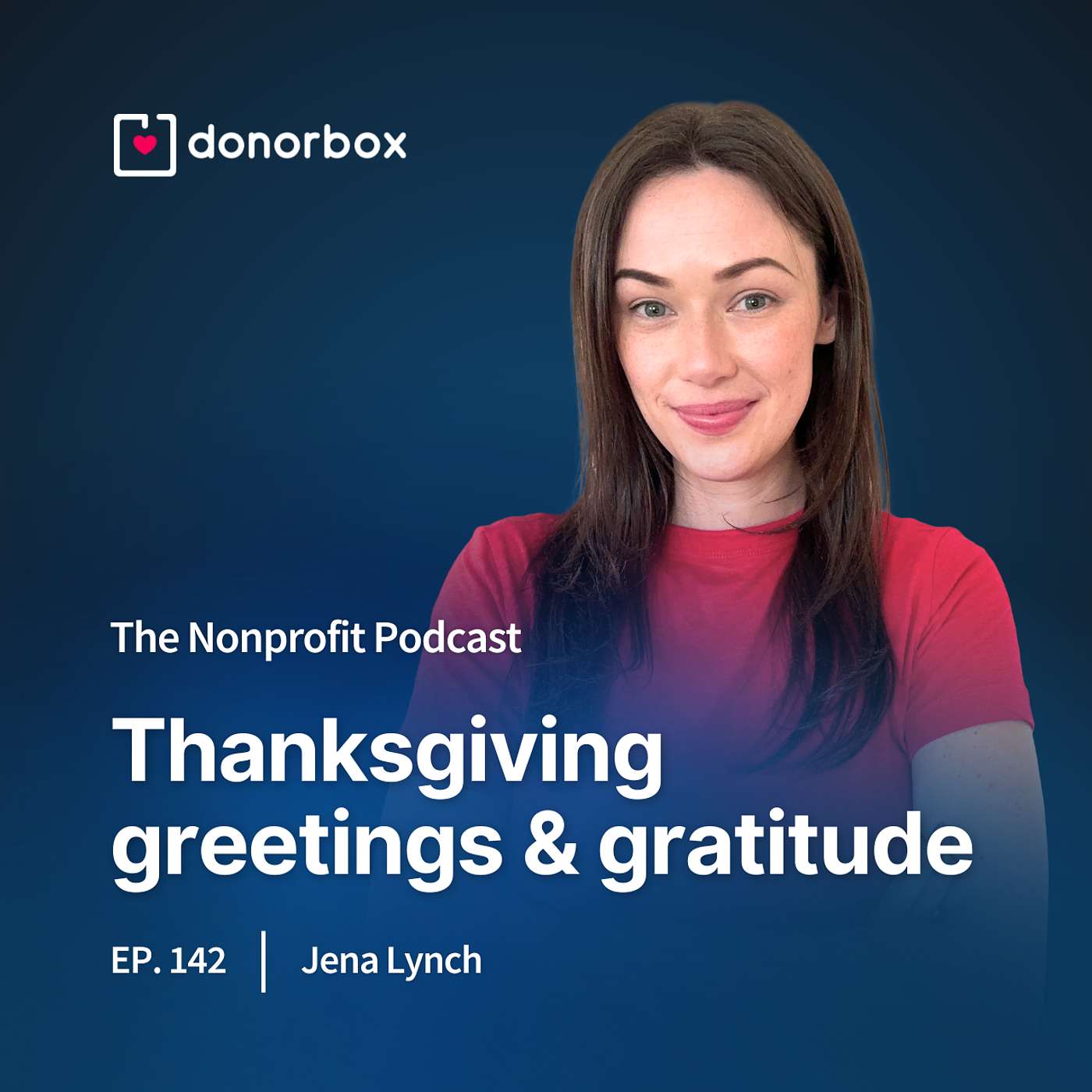 Ep 142| Thanksgiving Greetings and Gratitude 🦃