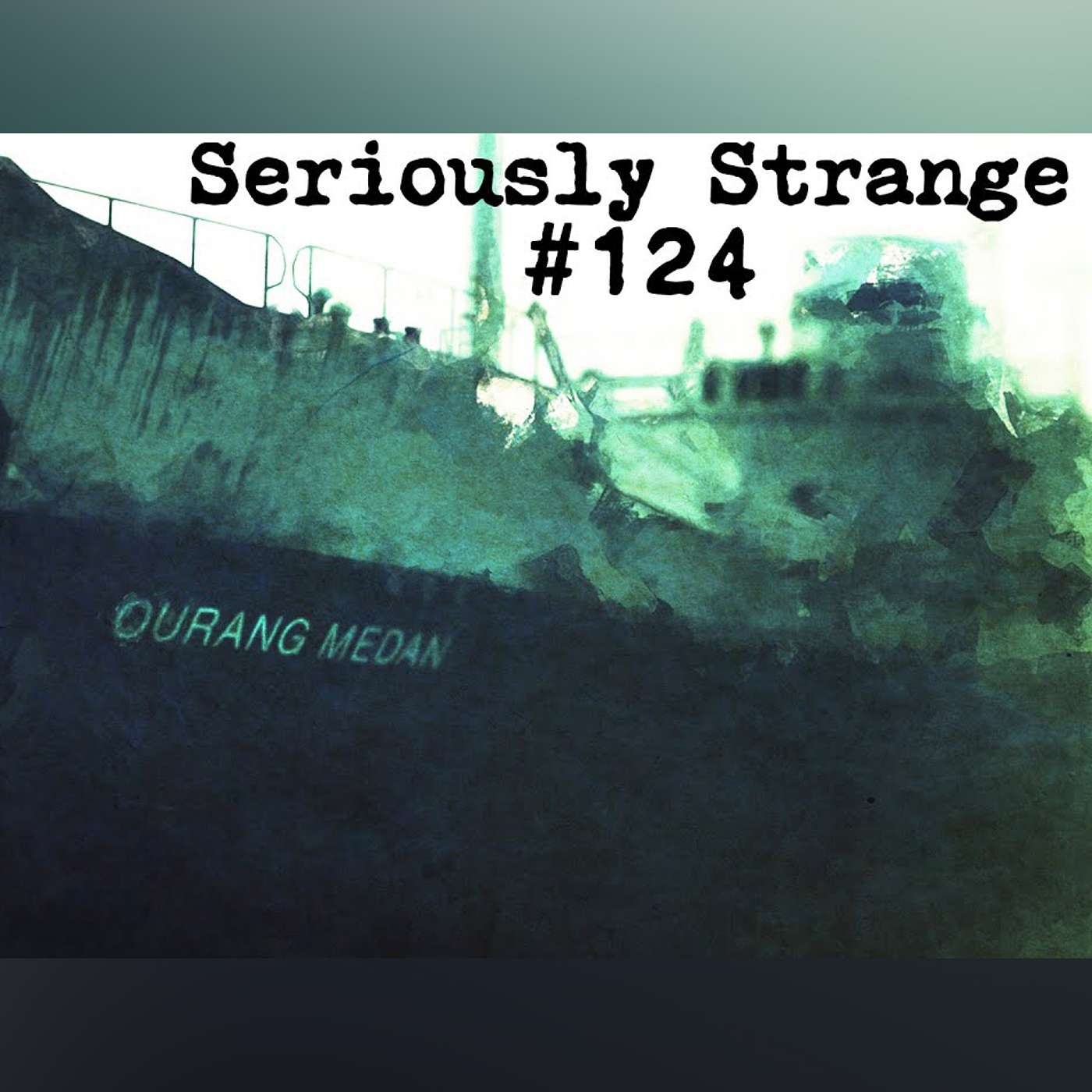 SERIOUSLY STRANGE | Hosted by Rob Gavagan