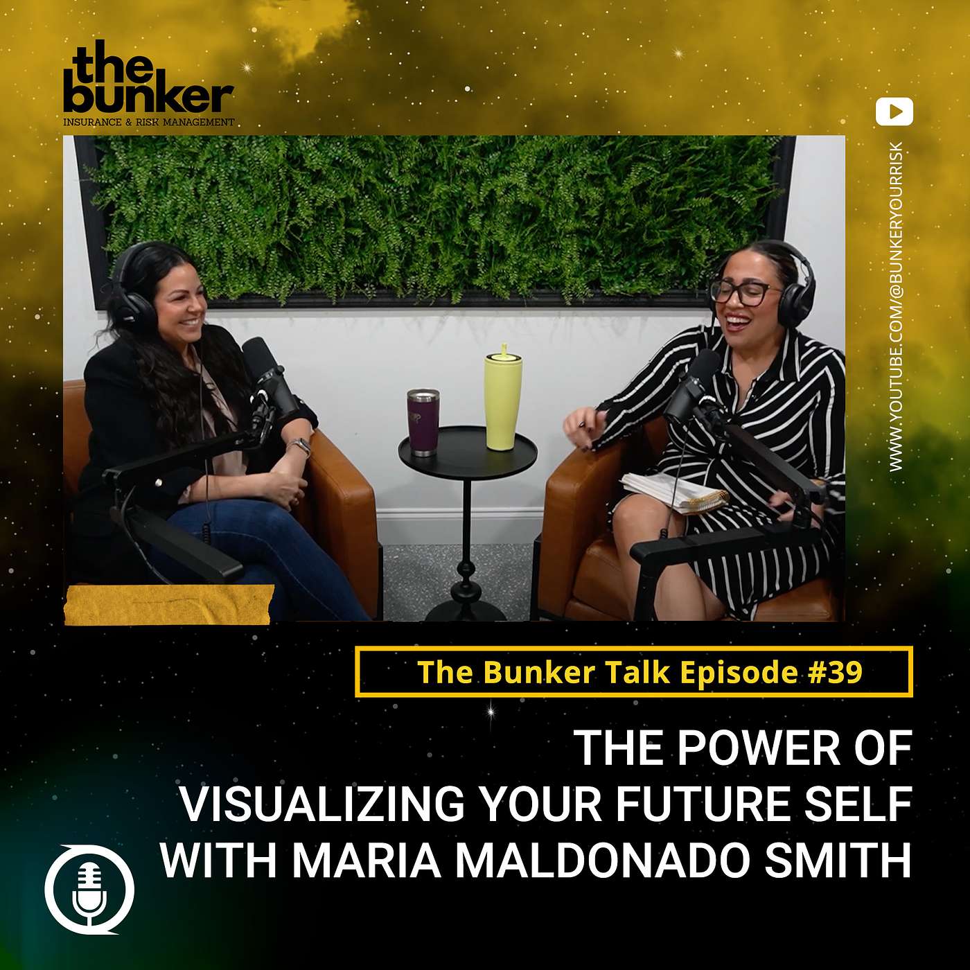 Ep. 39: The Power of Visualizing Your Future Self with Maria Maldonado Smith