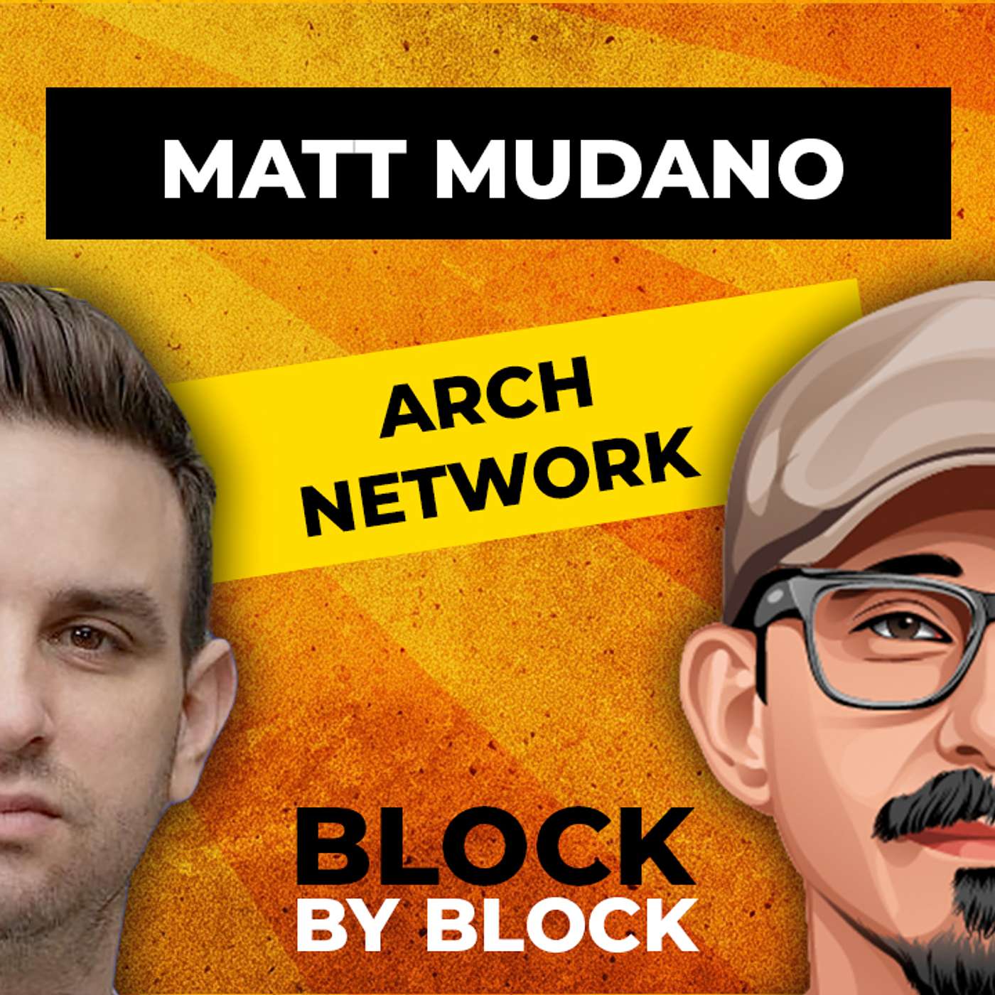 [PODCAST] Matt Mudano - Making Native Bitcoin the World's Settlement Layer with Arch Network