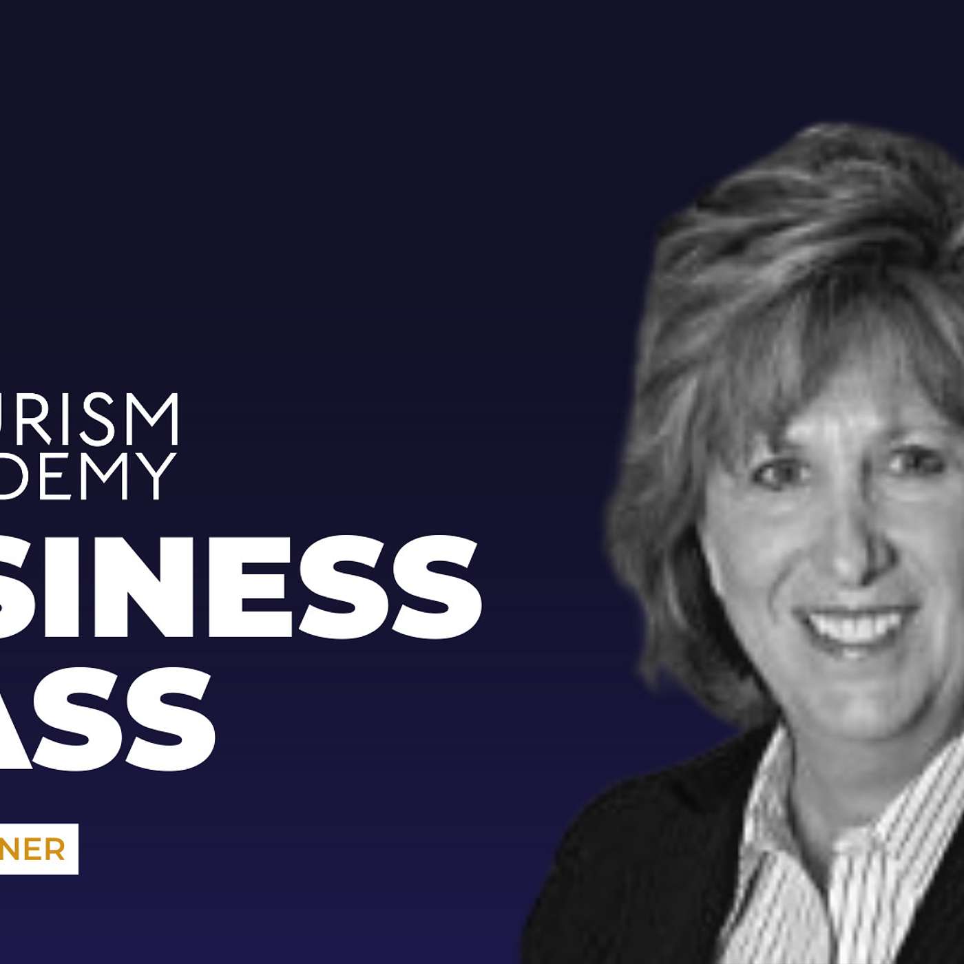 Business Class: The Tourism Industry\'s Podcast
