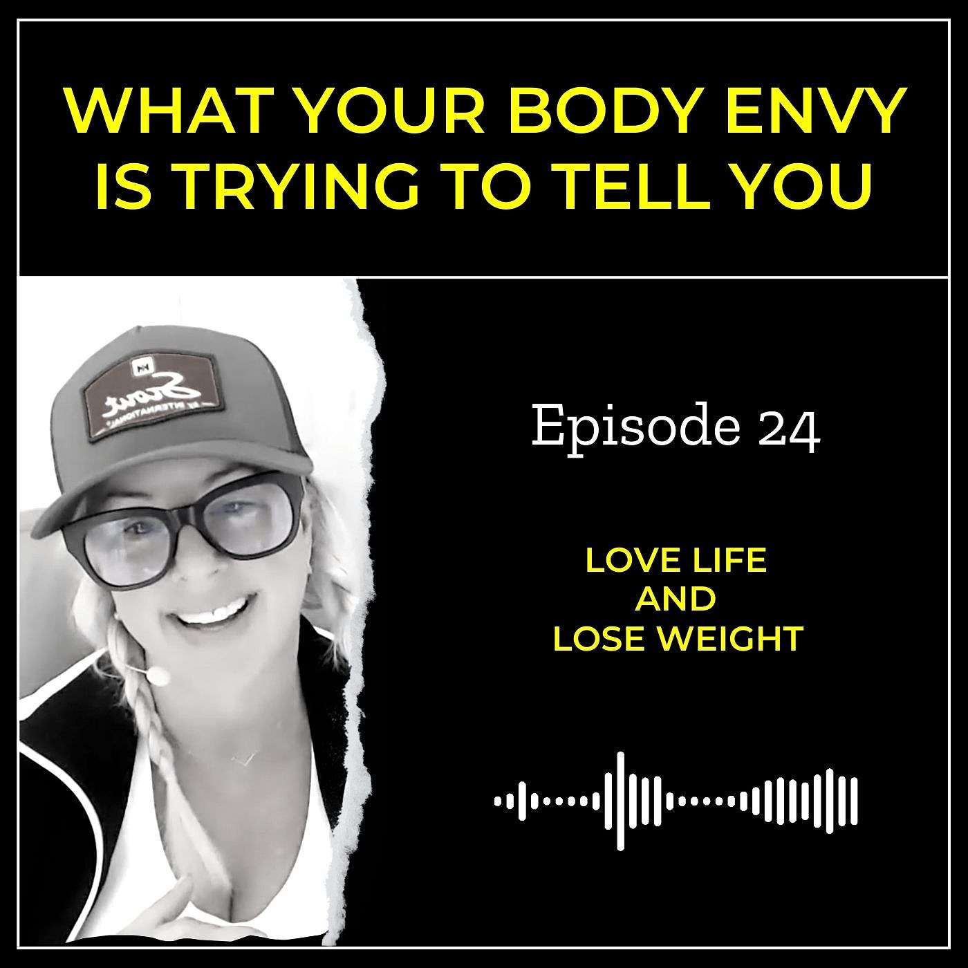 Love Life And Lose Weight