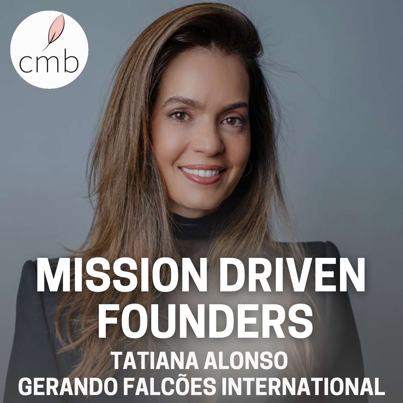 From Favelas to Global Change: Tatiana Alonso, CEO of Gerando Falcões, on Building a Nonprofit That Transforms Lives episode artwork