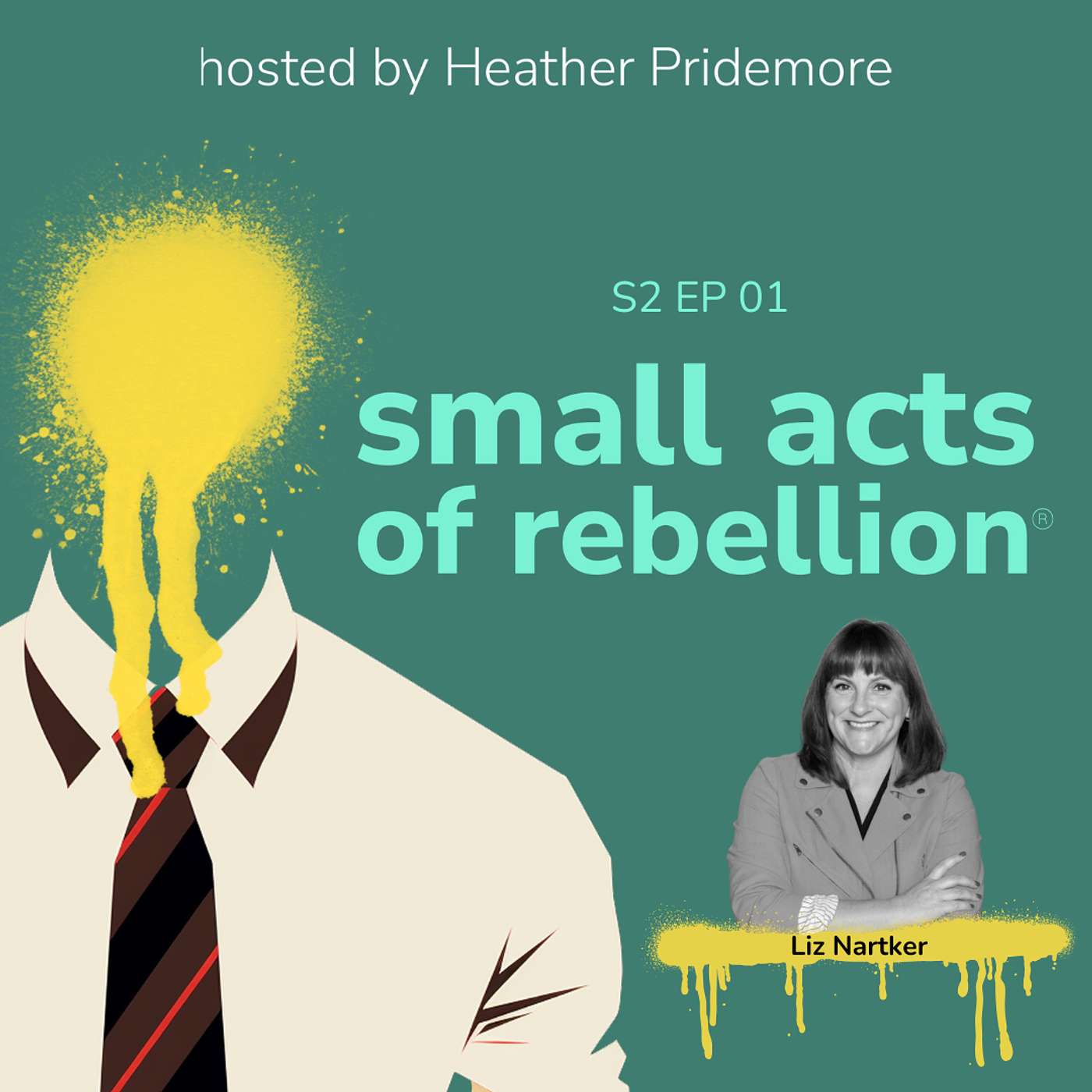 small acts of rebellion