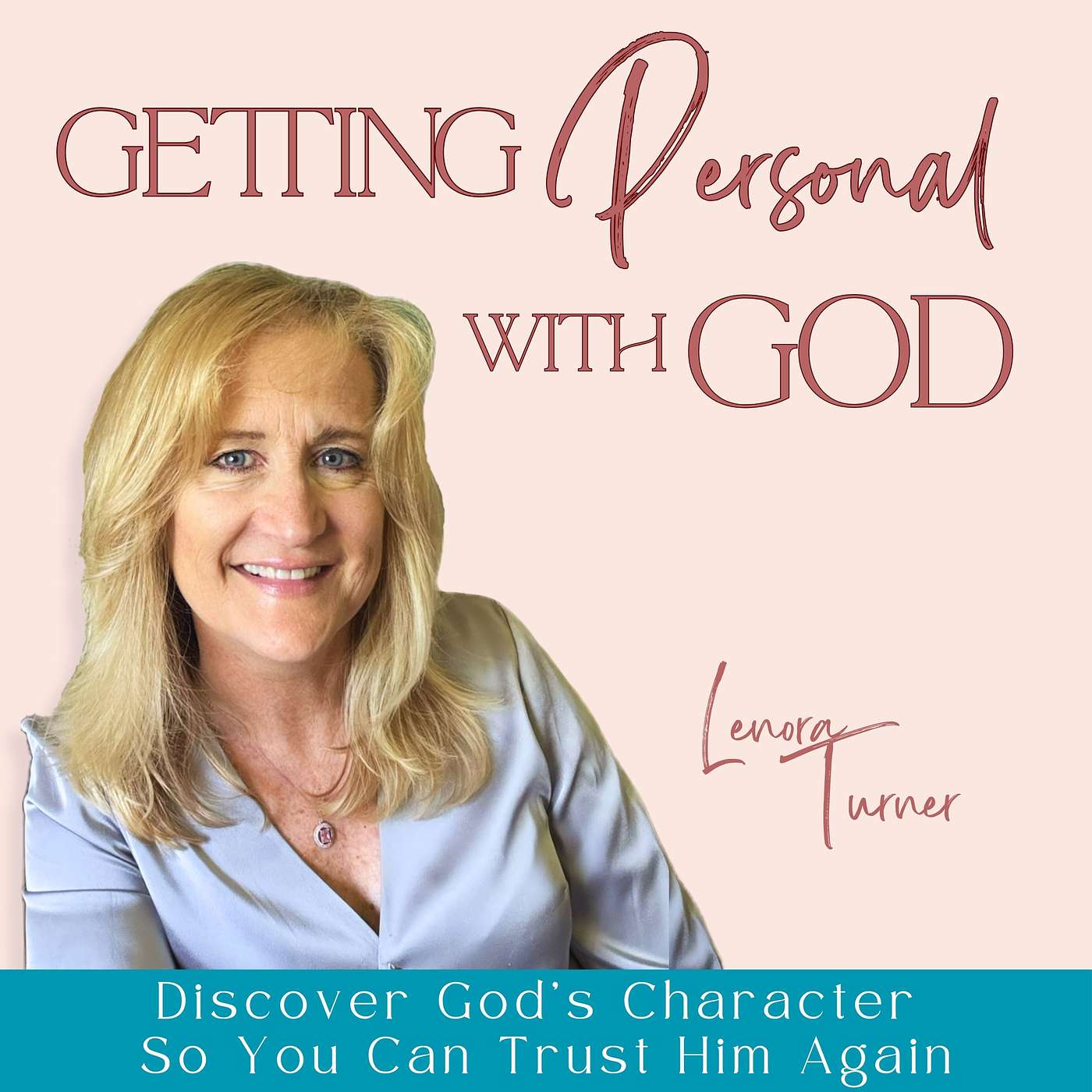 Getting Personal With God