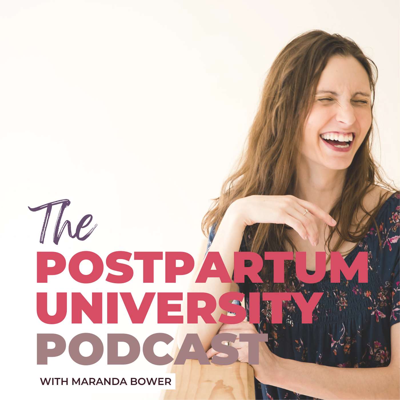 The Postpartum "Mom" Brain: Understanding & Supporting The Rewiring Process EP 224