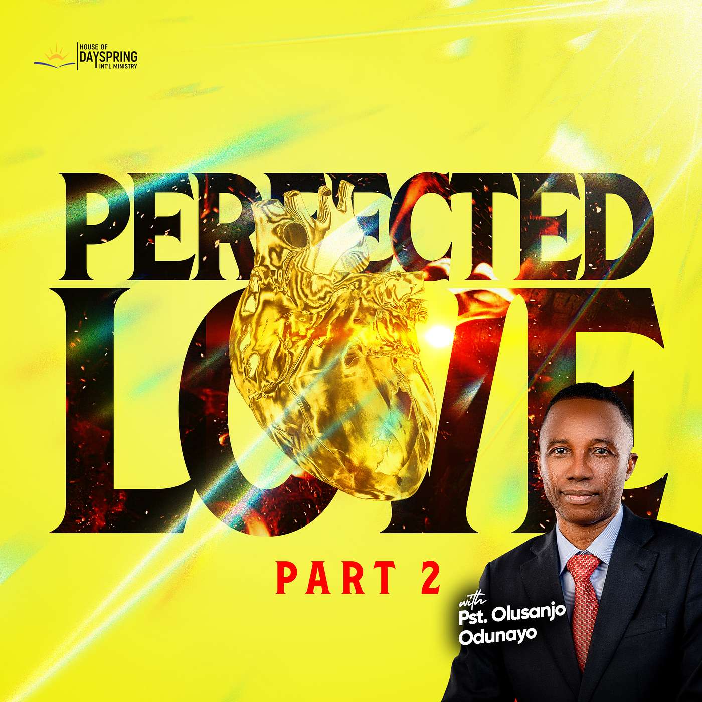 Perfected Love (Part 2)