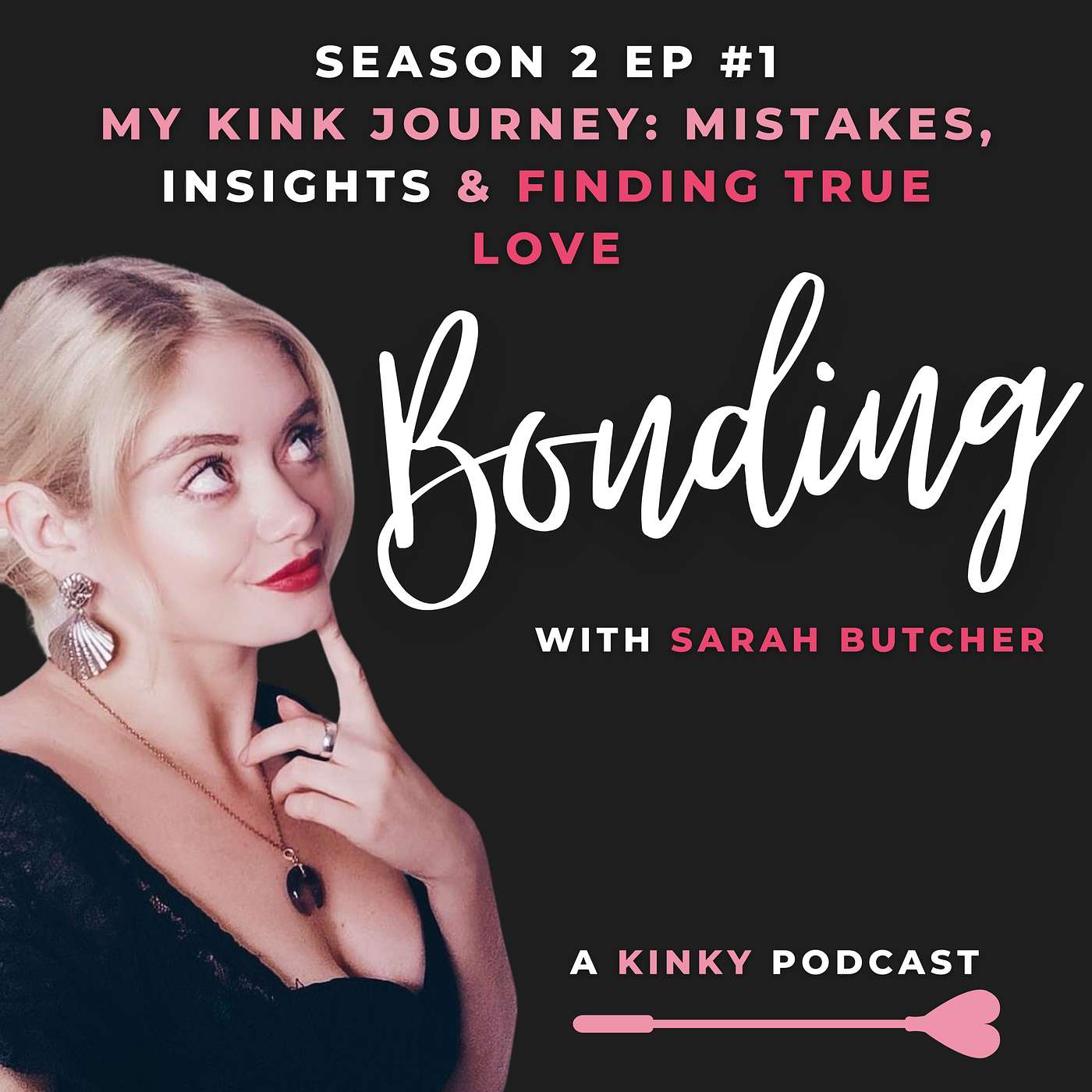 My Kink Journey: Mistakes, mishaps and insights that led me to become a Kink Educator AND find the love of my life!