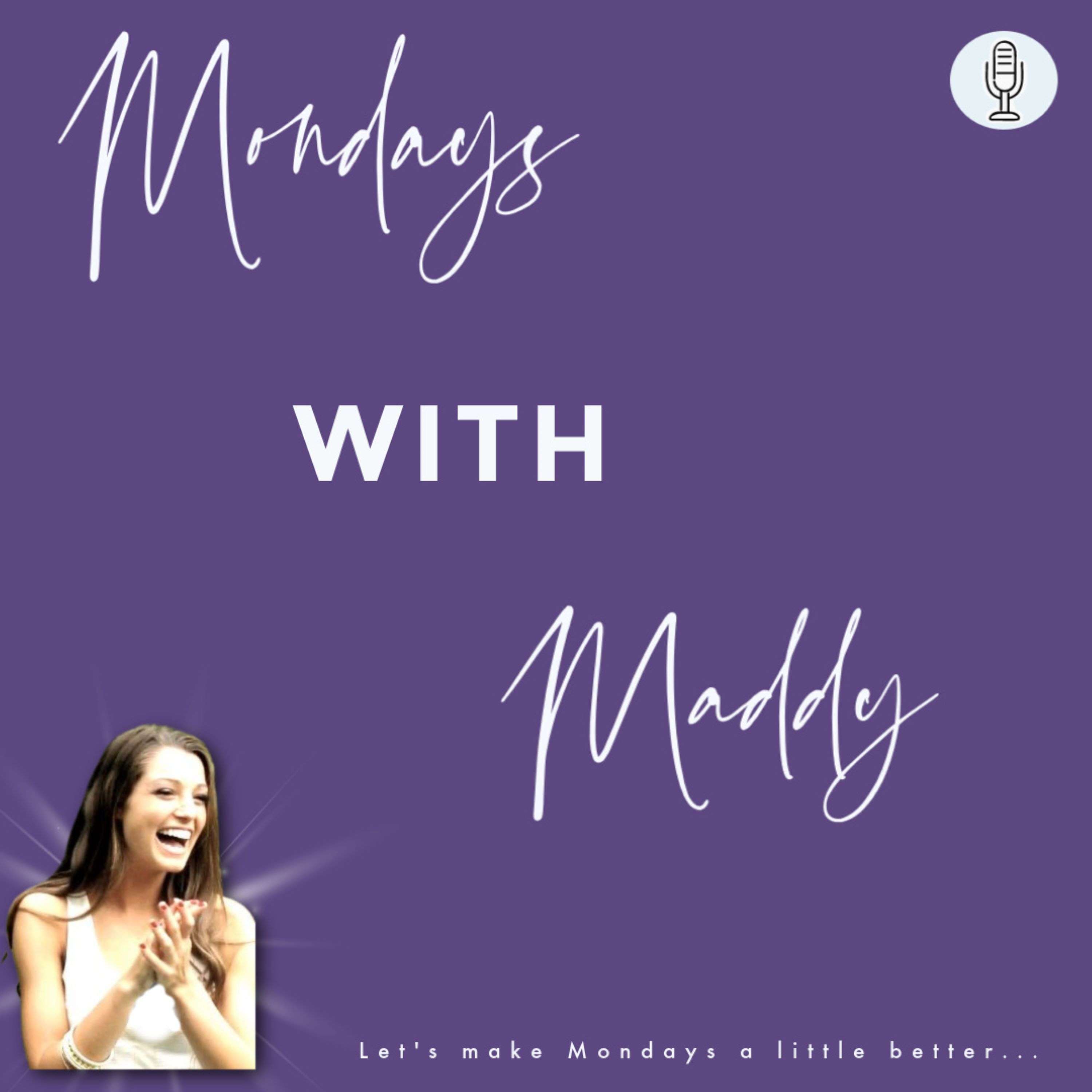 Mondays with Maddy podcast artwork