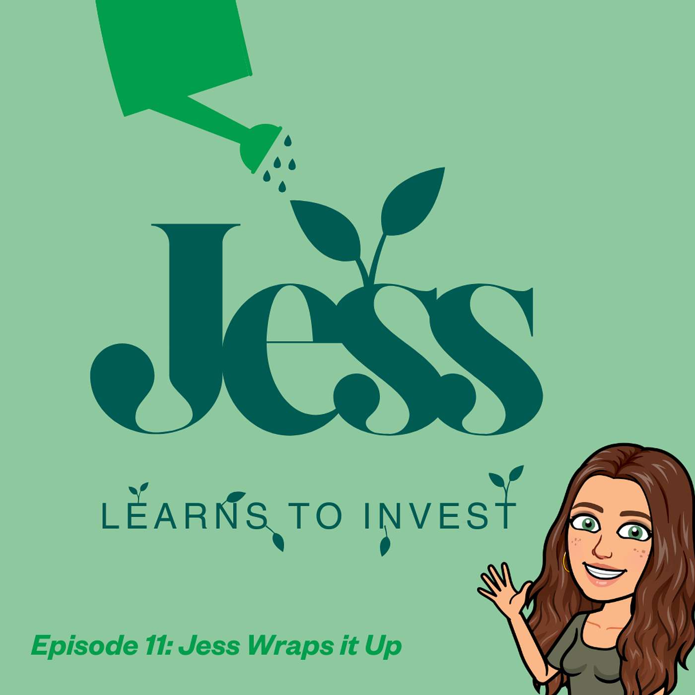 Jess Wraps It Up: A Beginner’s Guide to Investing