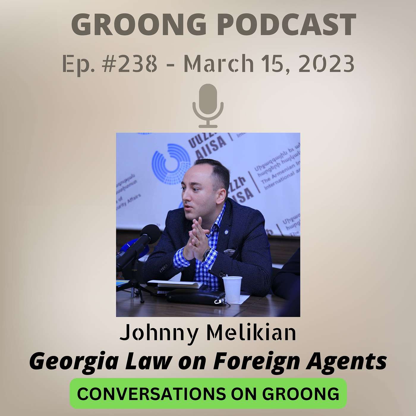 Armenian News Network - Groong: Week In Review Podcast