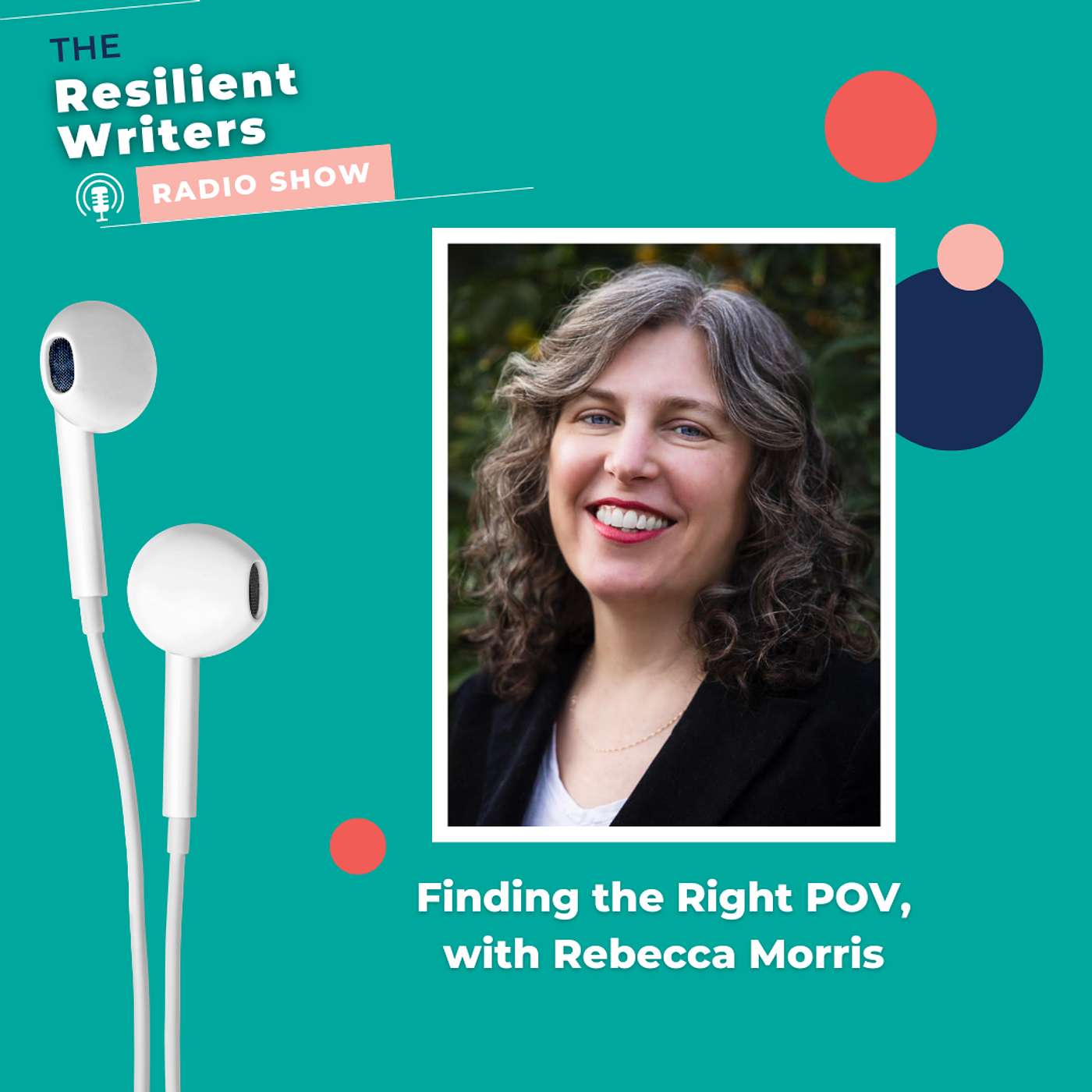 The Resilient Writers Radio Show