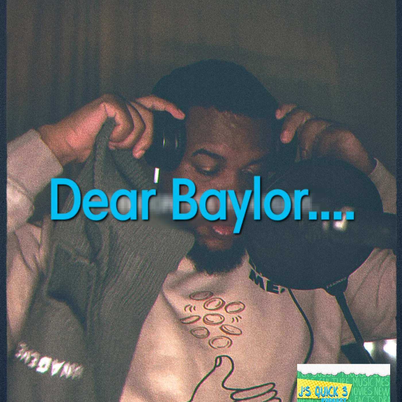 Dear Baylor....