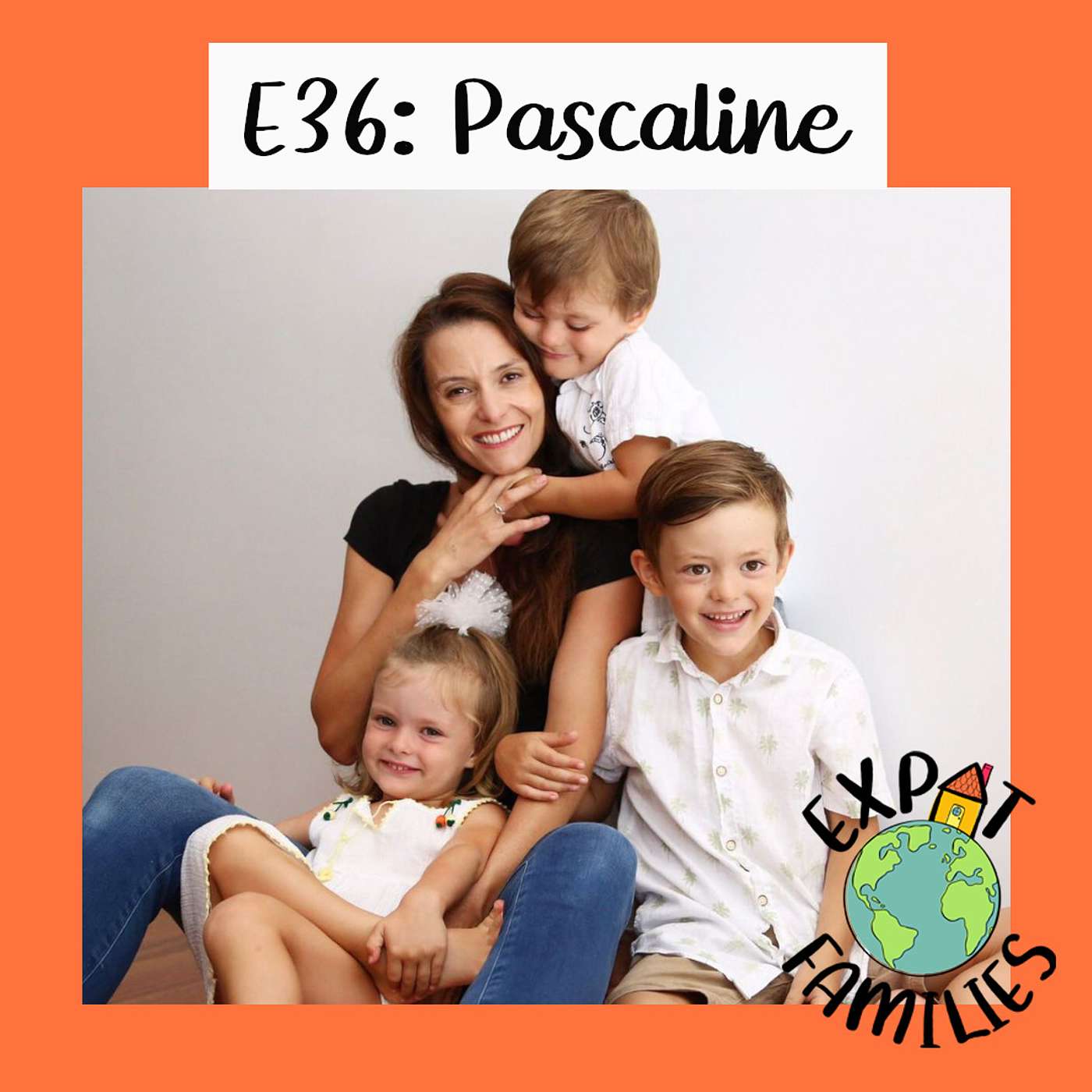 EXPAT FAMILIES