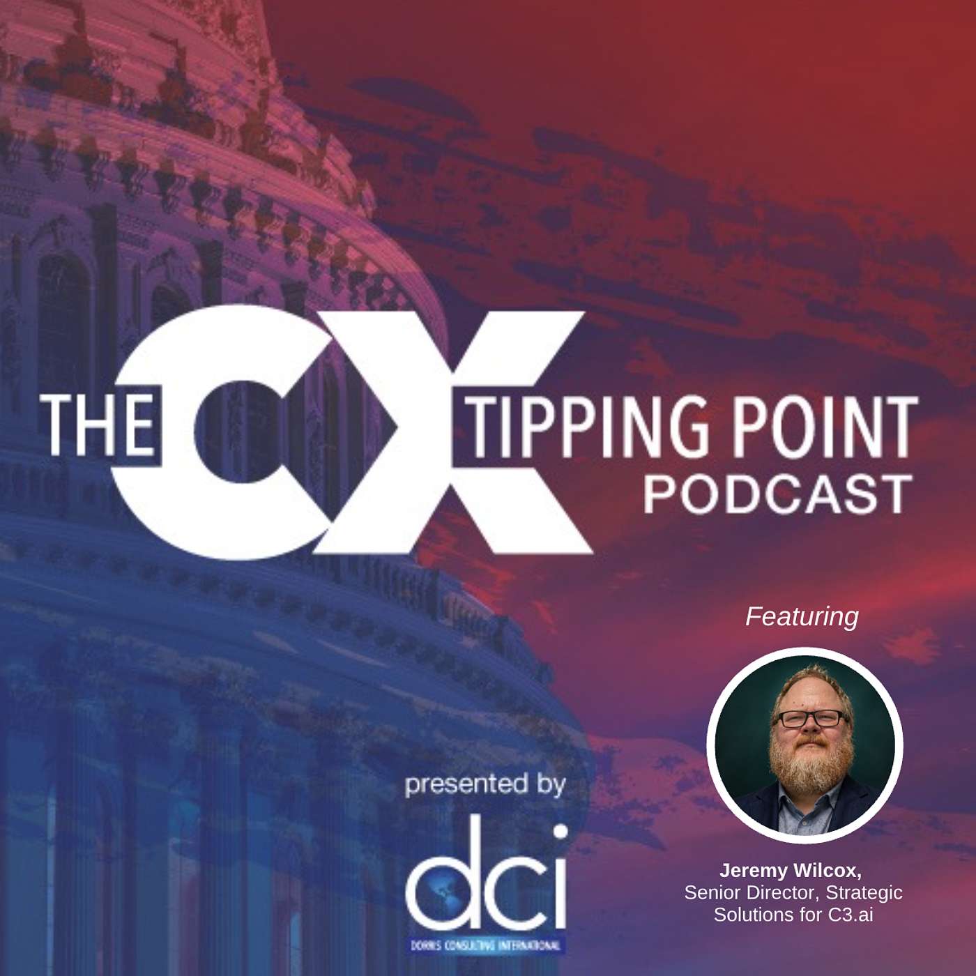 EP 73: The AI Tipping Point for Government featuring Jeremy Wilcox episode artwork