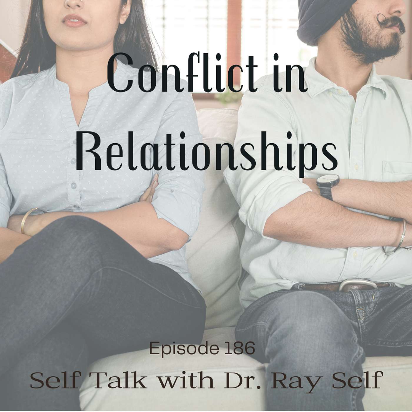 Conflict in Relationships