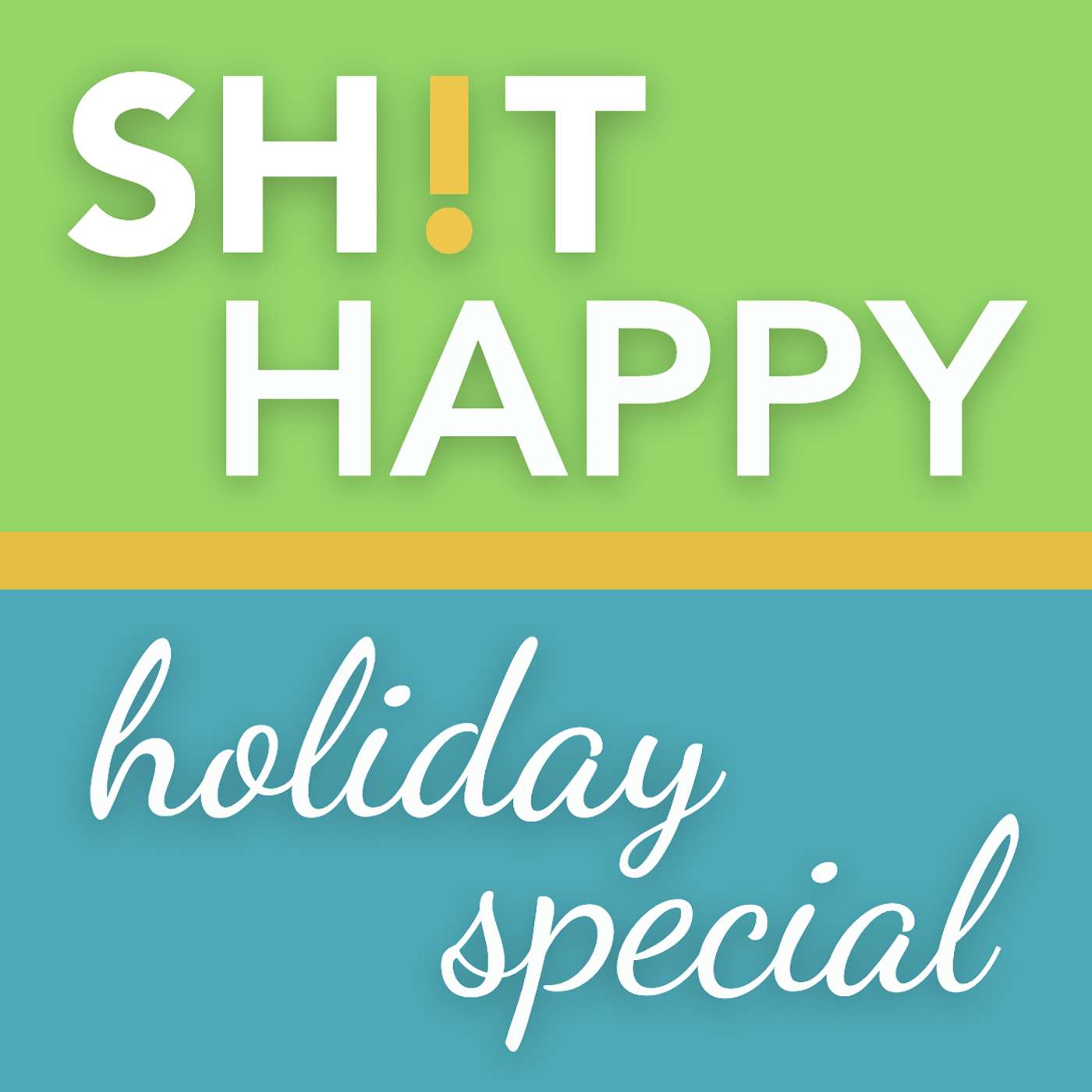 SHIT HAPPY with Toni Powell