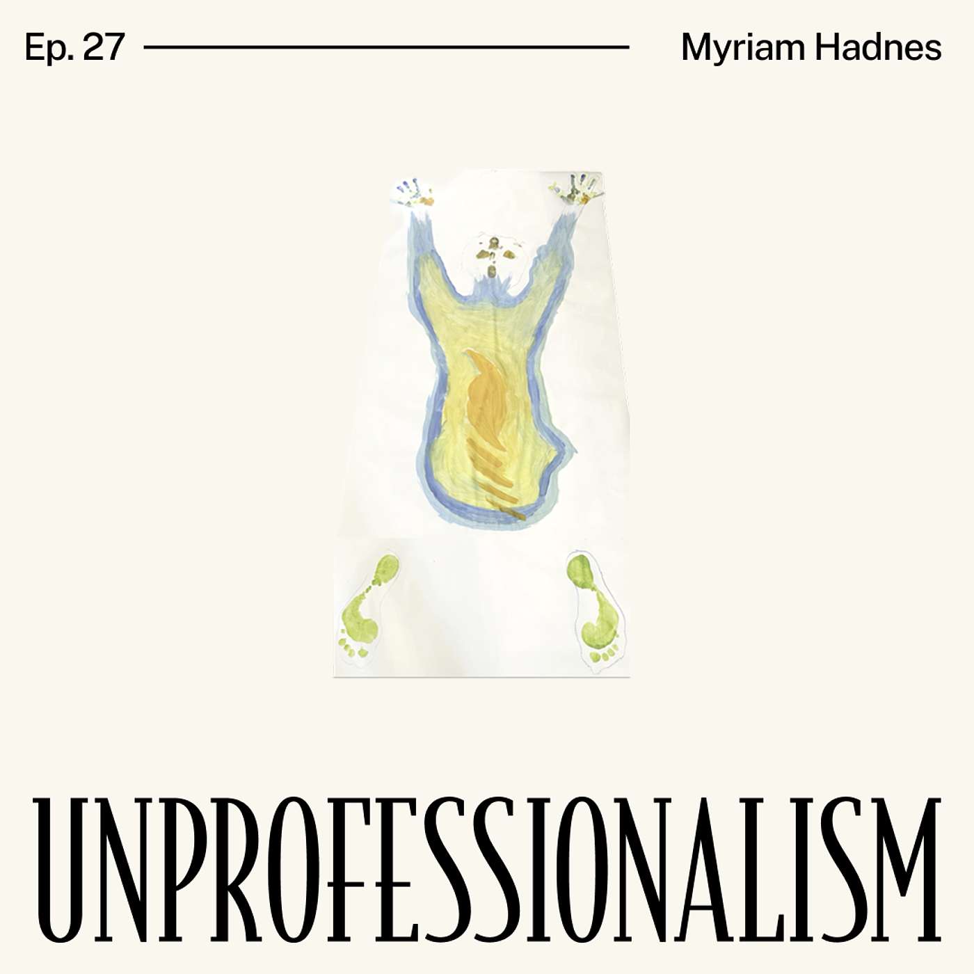 027 - Why This Podcast Makes Us Uncomfortable with Dr Myriam Hadnes episode artwork