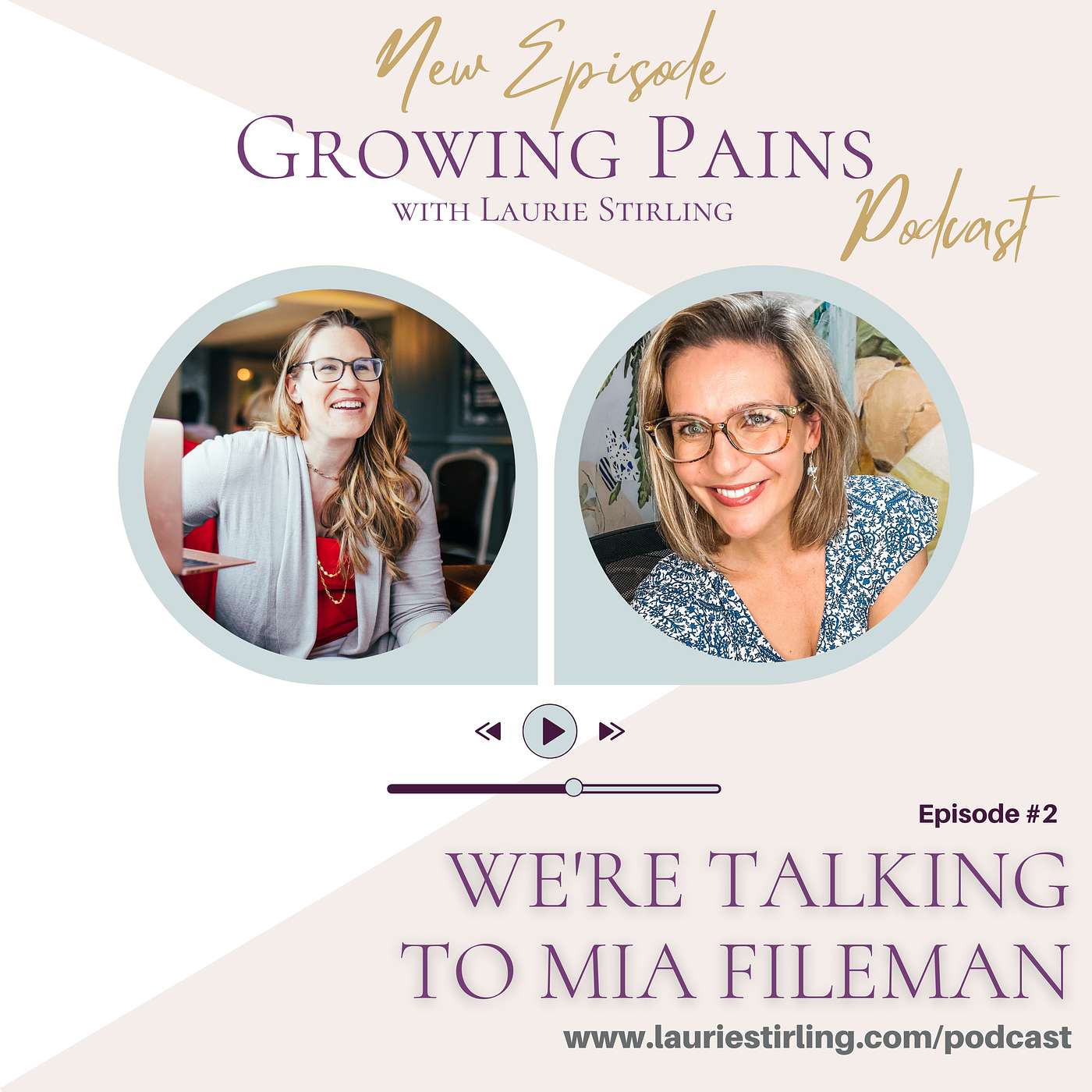Growing Pains with Laurie Stirling