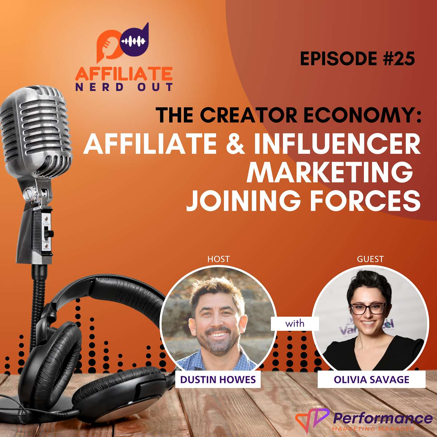 The Creator Economy: Affiliate & Influencer Marketing Joining Forces with Olivia Savage