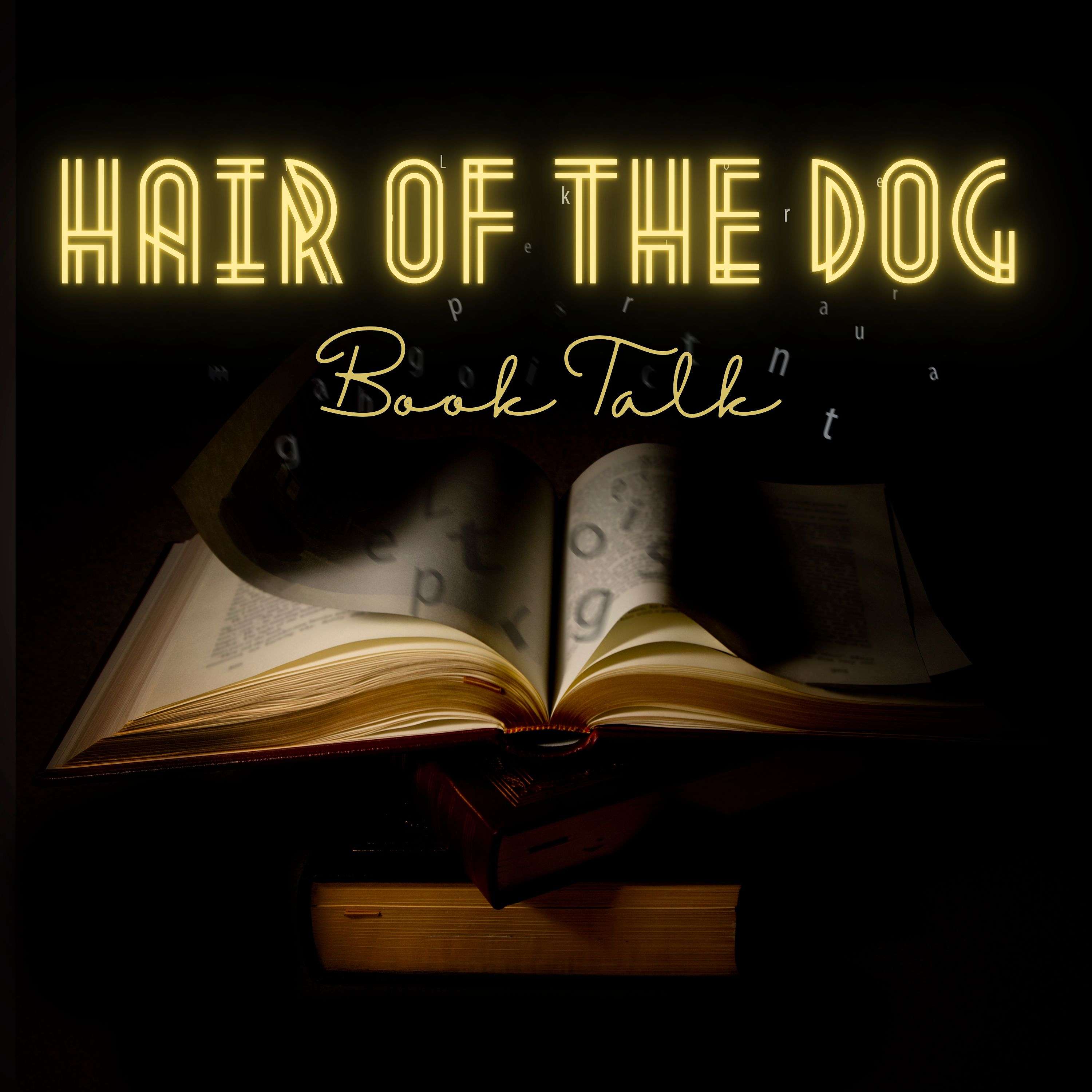 Hair of the Dog Book Talk podcast artwork