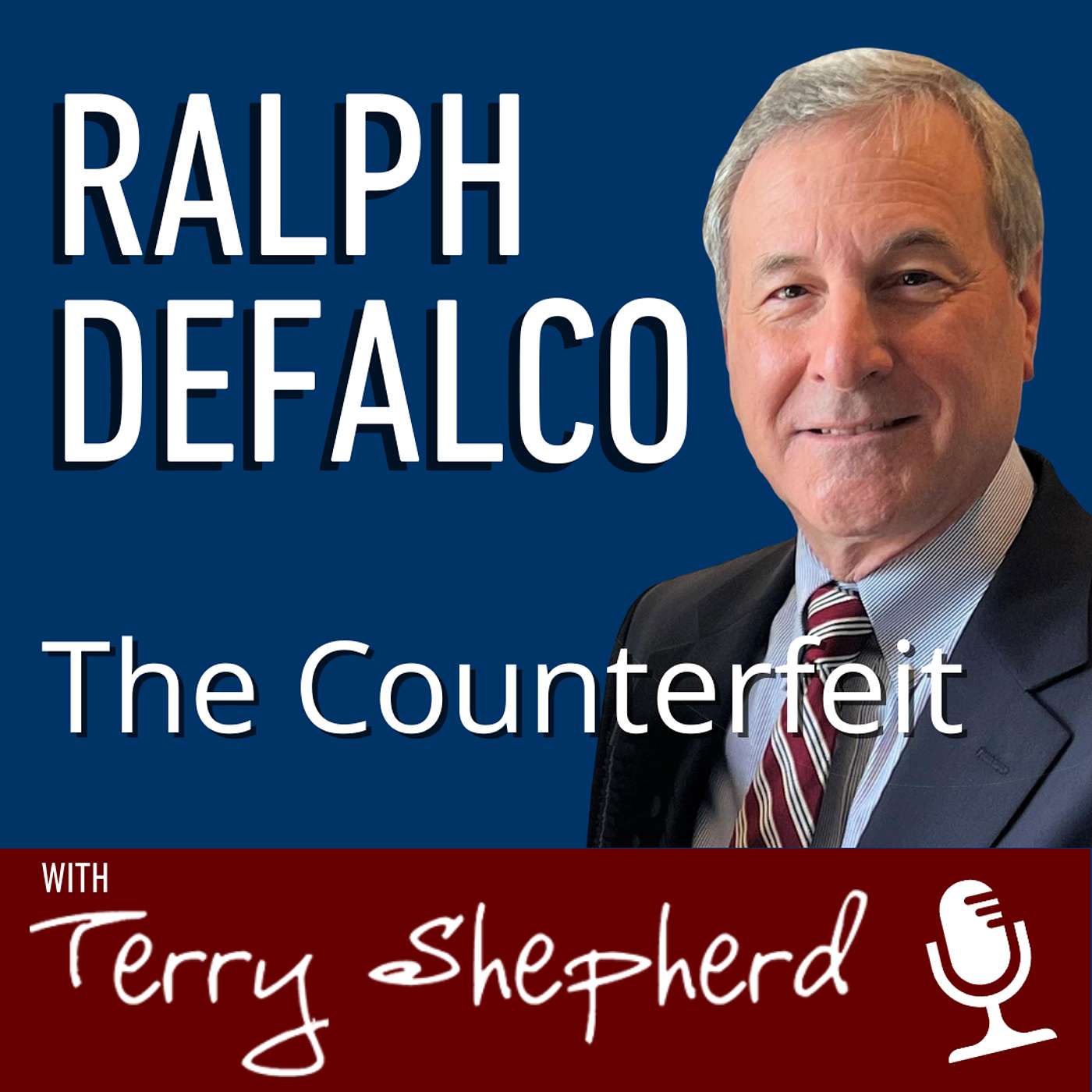 Ralph DeFalco – The Counterfeit