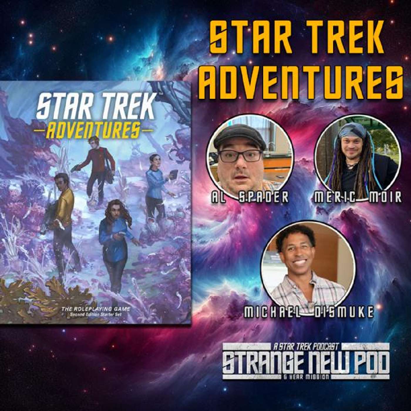 Talking Star Trek Adventures w/ Al Spader, Meric Moir, and Michael Dismuke Talking Star Trek Adventures w/ Al Spader, Meric Moir, and Michael Dismuke