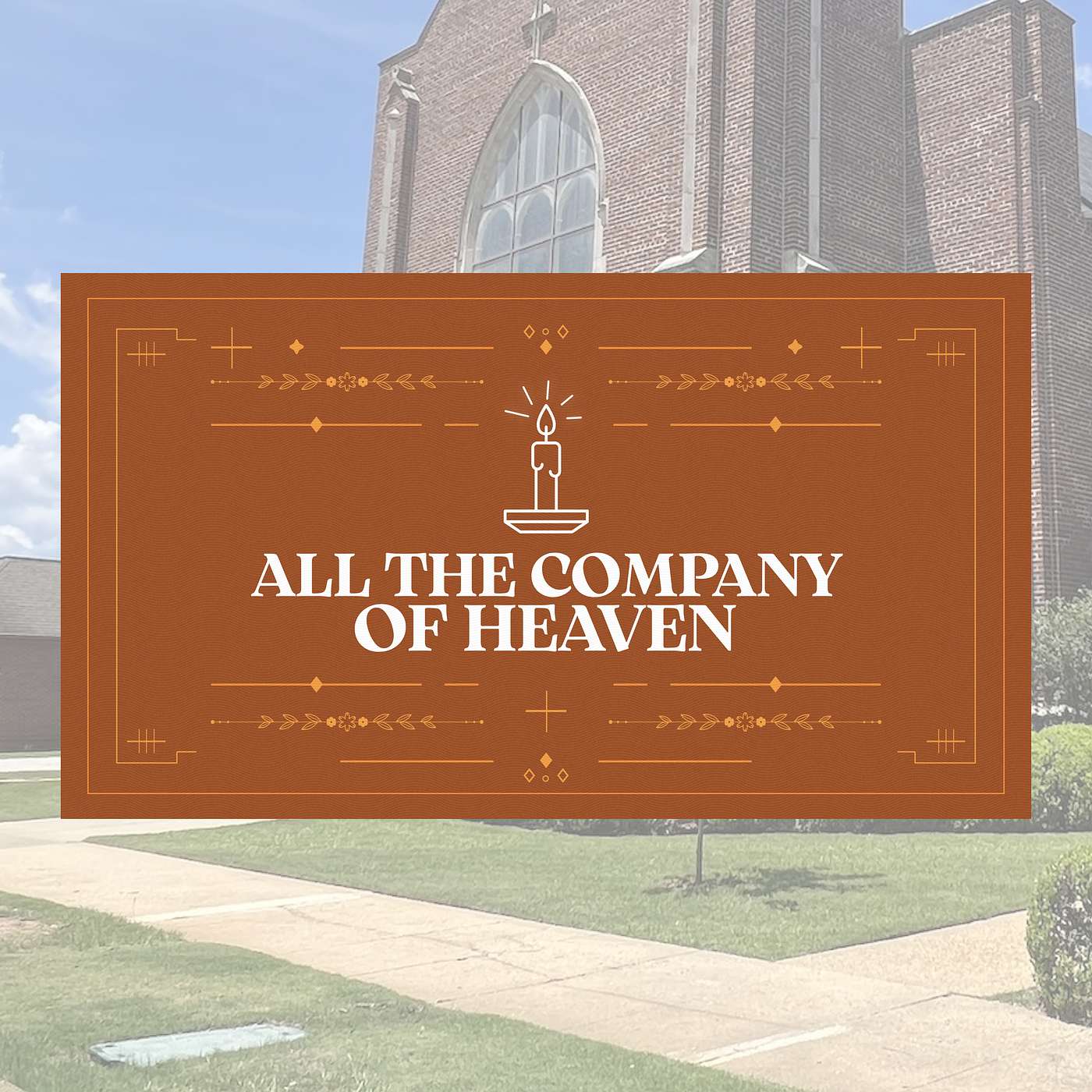 11.2.25 // All the Company of Heaven // Rev. Jim Morrow