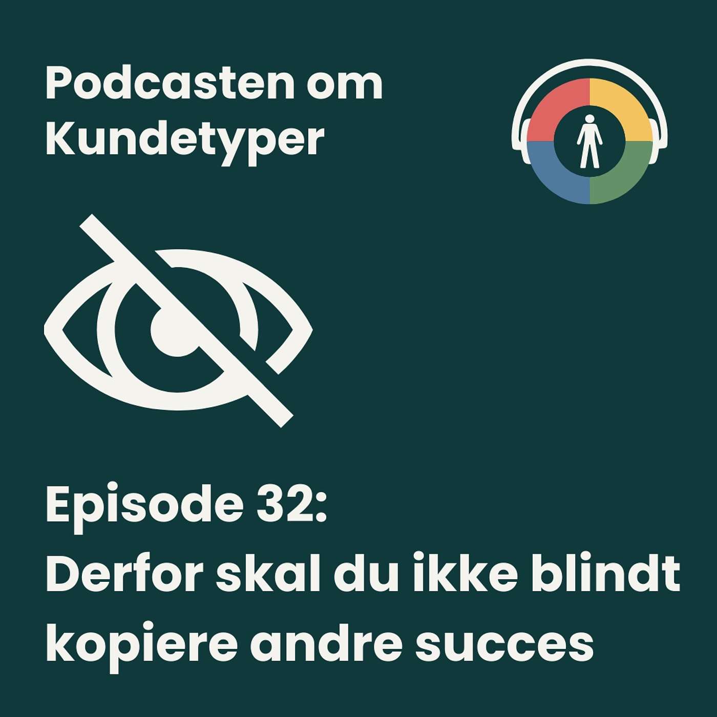 Podcasten om Kundetyper