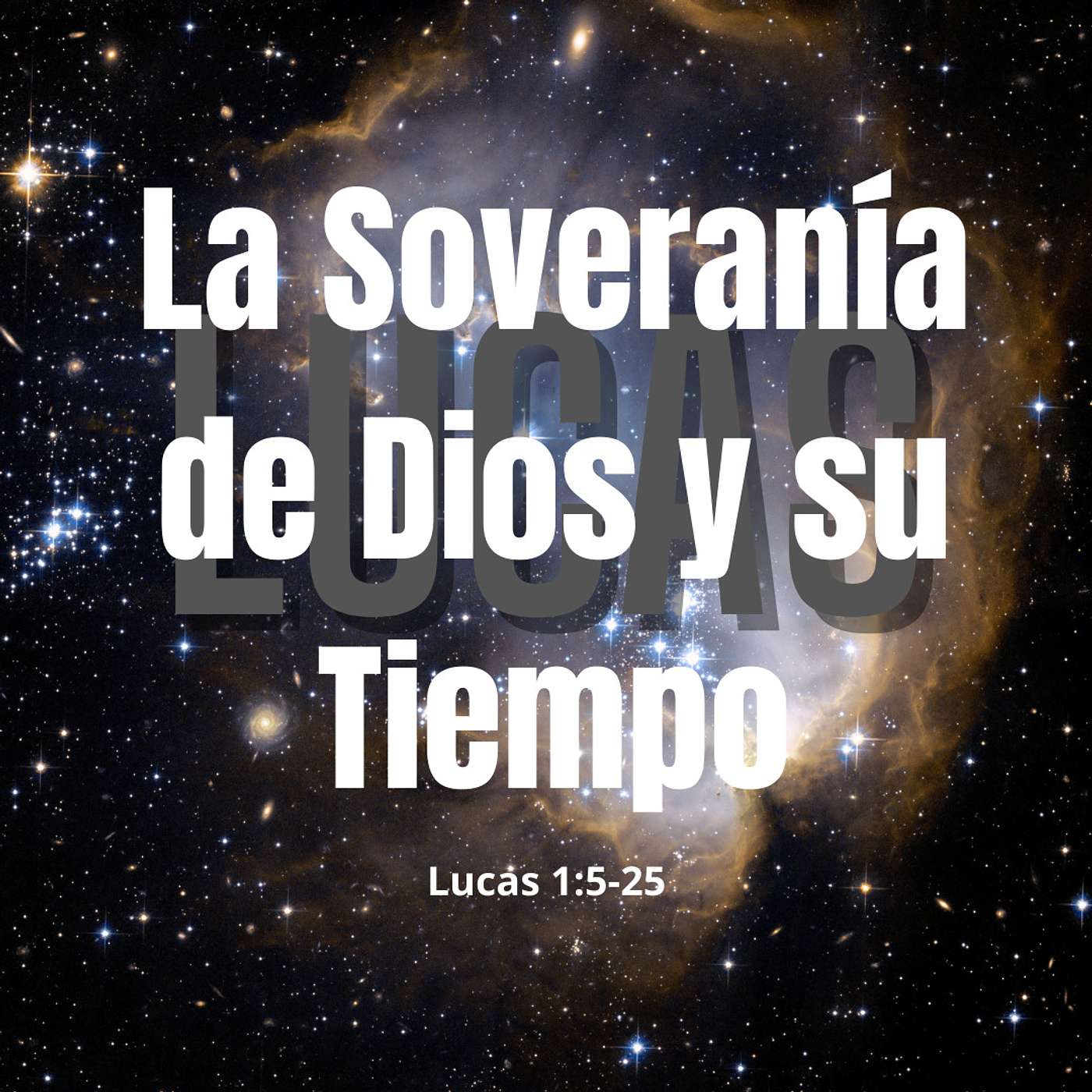 La Soveranía de Dios y su Tiempo