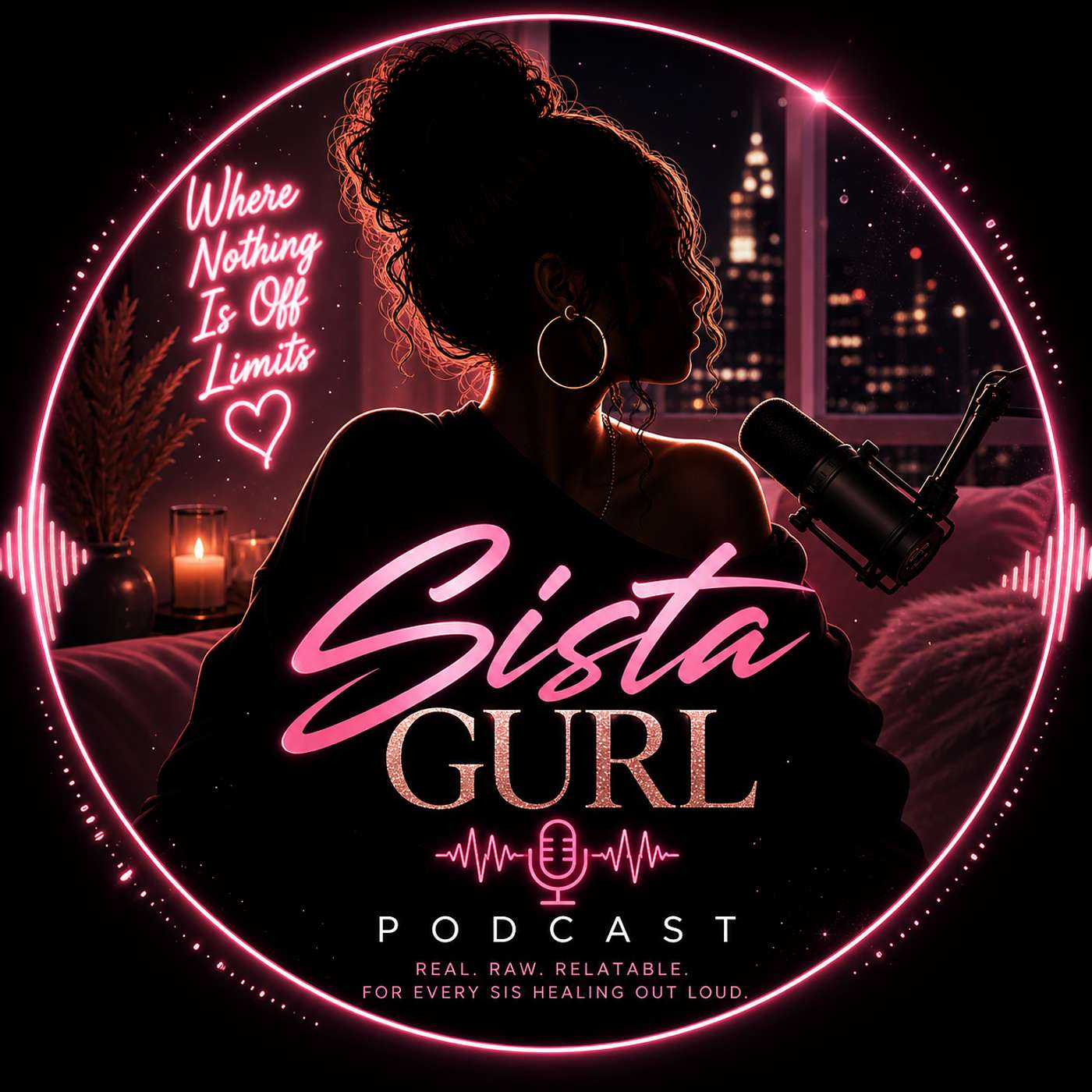 The Sista Gurl Podcast