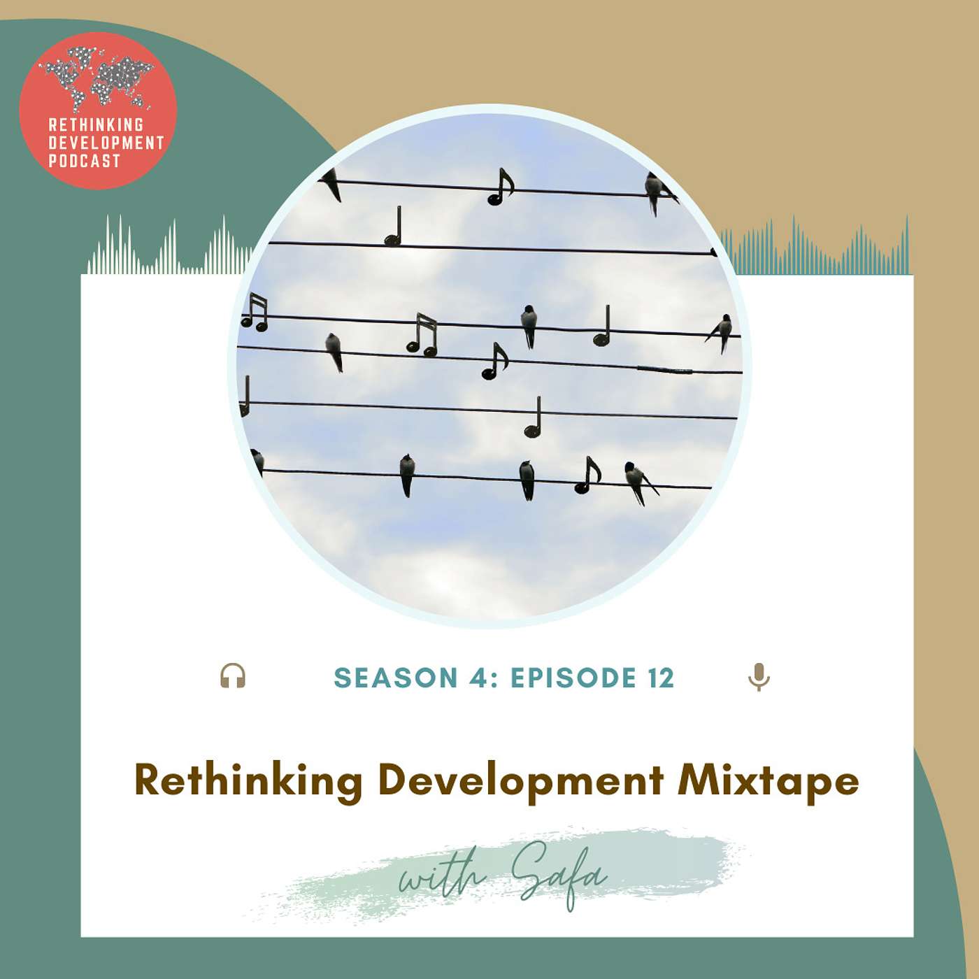 4.12 Rethinking Development Mixtape