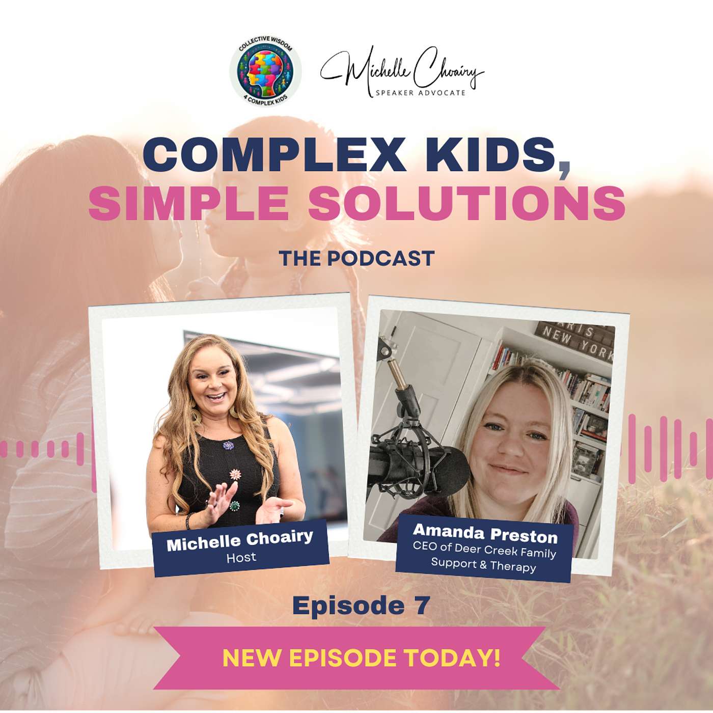 Complex Kids, Simple Solutions