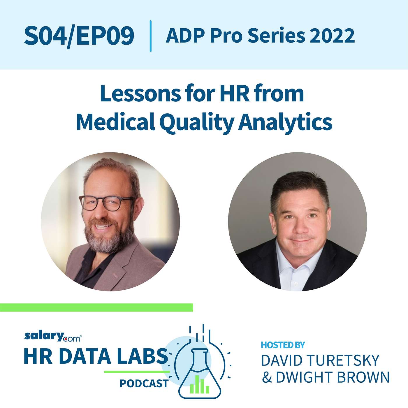 cover of episode David Turetsky and Dwight Brown - ADP Pro Series 2022 - Lessons for HR from Medical Quality Analytics